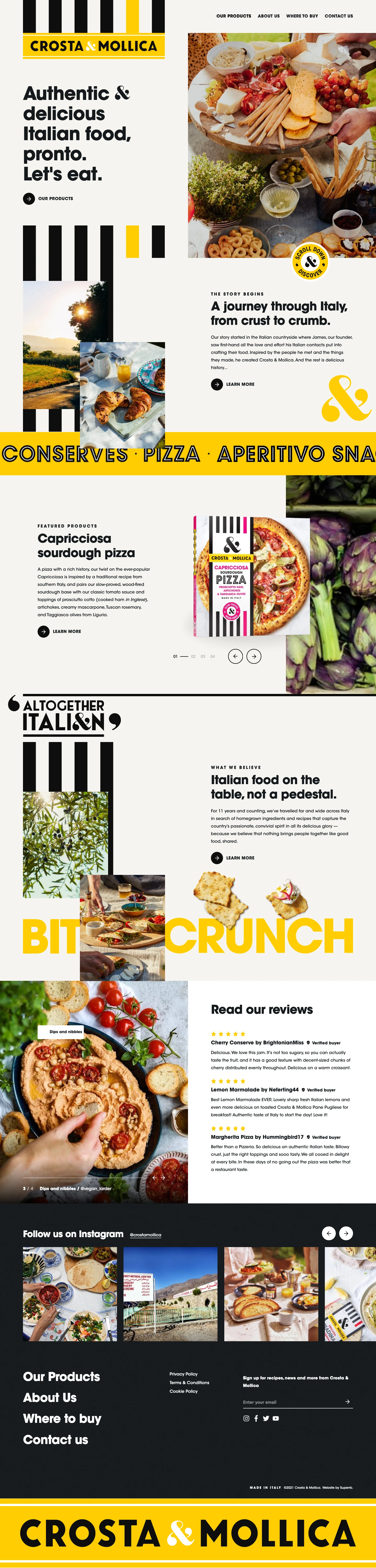 Crosta & Mollica Landing Page Example: Crosta & Mollica bring the best-tasting and most-authentic food - pizza, bread, aperitivo snacks, conserves, flatbreads and more - from Italy to tables around the world.