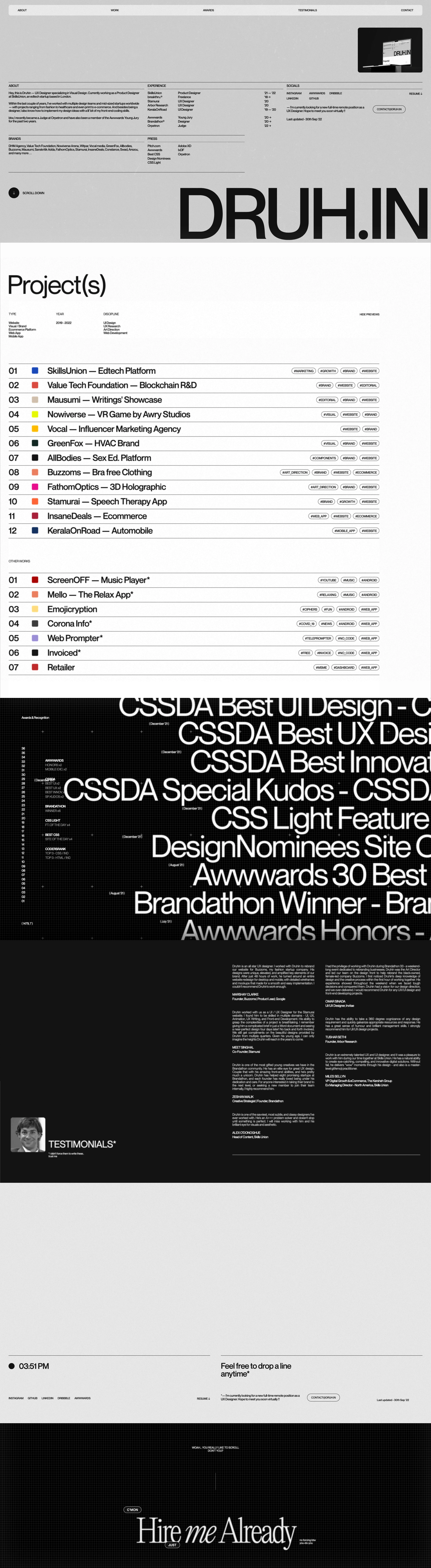 Druhin Tarafder Landing Page Example: Hey, this is Druhin — UX Designer specializing in Visual Design. Currently working as a Product Designer at SkillsUnion, an edtech startup based in London. Within the last couple of years, I’ve worked with multiple design teams and mid-sized startups worldwide — with projects ranging from fashion to healthcare and even print to e-commerce. And besides being a designer, I also know how to implement my design ideas with a lil’ bit of my front-end coding skills. Btw, I recently became a Judge at Orpetron and have also been a member of the Awwwards Young Jury for the past two years.