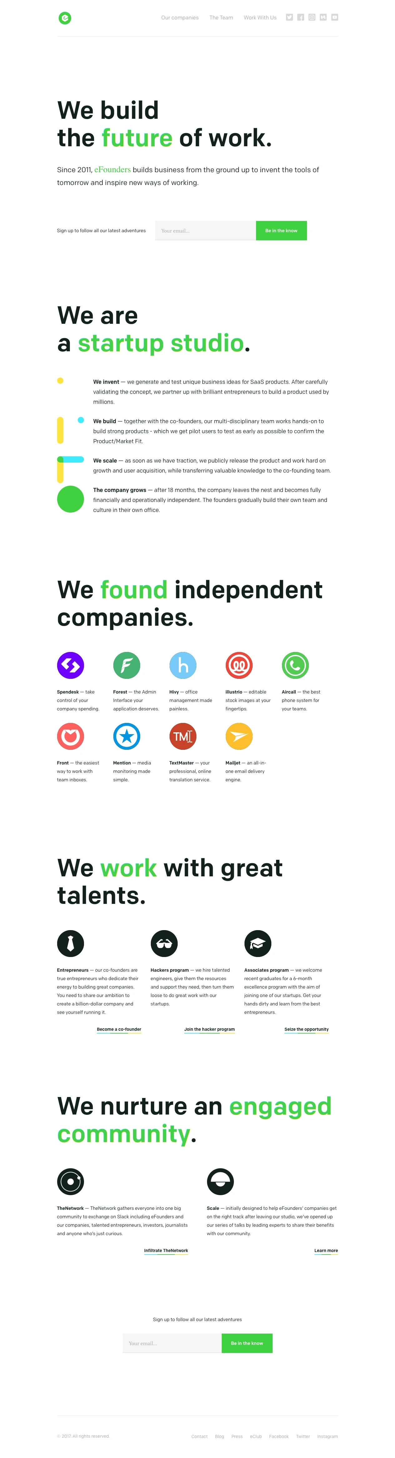 eFounders Landing Page Example: eFounders partners up with entrepreneurs to build businesses that invent the tools of tomorrow and inspire new ways of working. Join the team that is changing the way people work.
