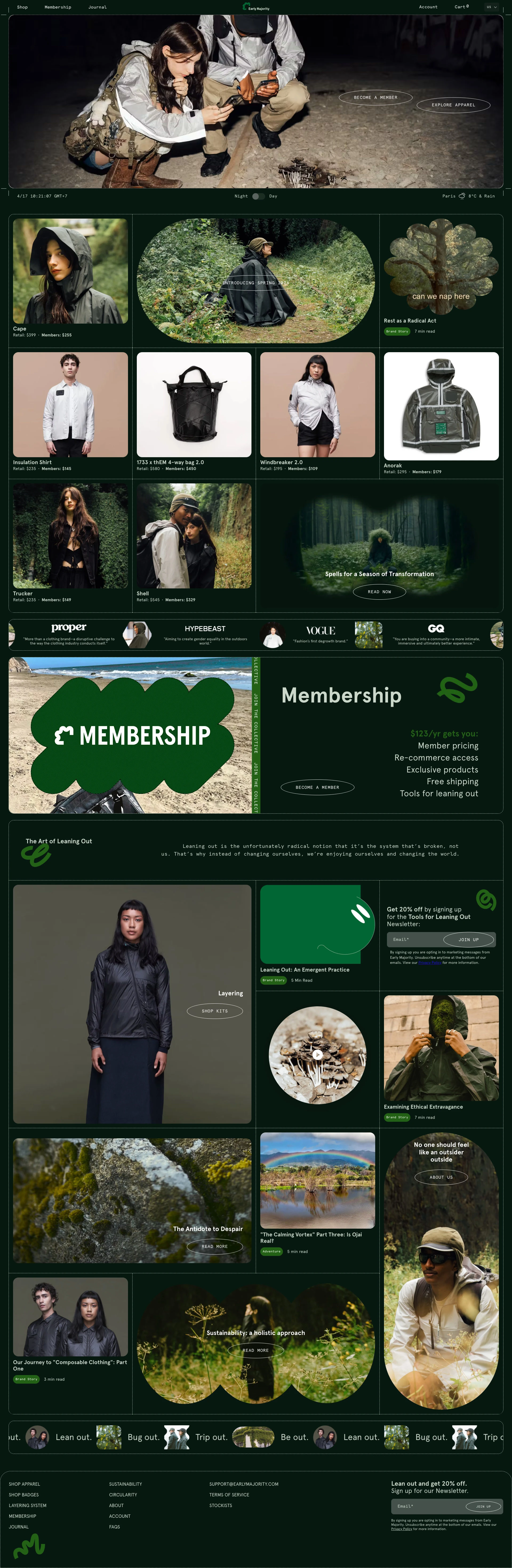Early Majority Landing Page Example: Early Majority makes outdoor clothing for all eventualities. Our membership model reflects our commitment to systemic change and reduces environmental impact. Our community is based on sharing Tools for Leaning Out— resources and support for living a life fueled by art, adventure, and activism. Members have a voice in shaping our path as a company, which includes extending the life of your gear through circularity.