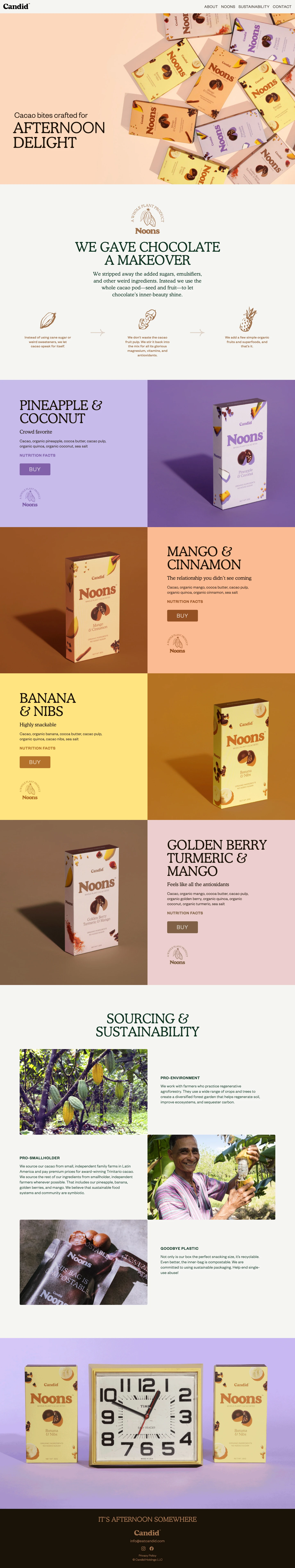 Candid Landing Page Example:  We gave chocolate a makeover. We stripped away the added sugars, emulsifiers, and other weird ingredients. Instead we use the whole cacao pod—seed and fruit—to let chocolate’s inner-beauty shine.
