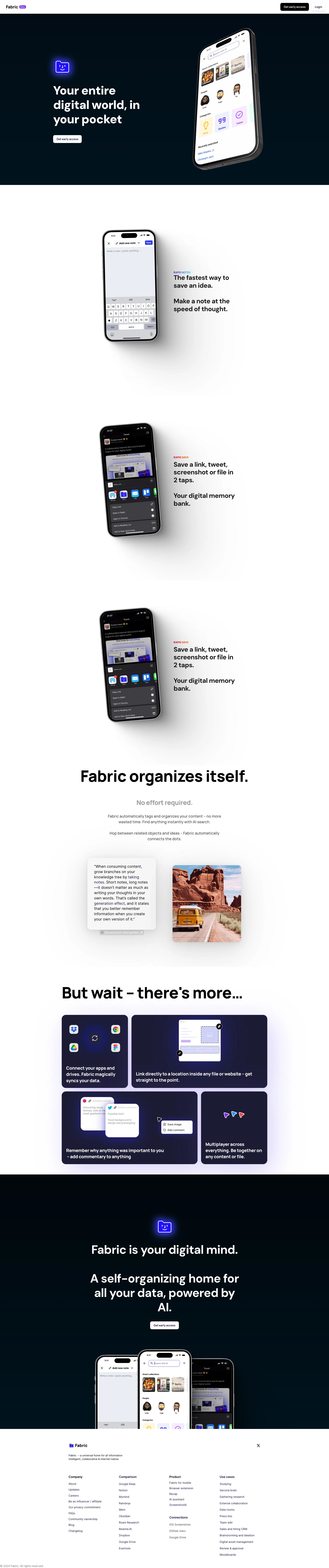 Fabric Landing Page Example: One home for everything. A file explorer and workspace for the internet age. All your drives, clouds, notes, screenshots, links, and files automatically gathered into one self-organizing home. Never forget anything again.