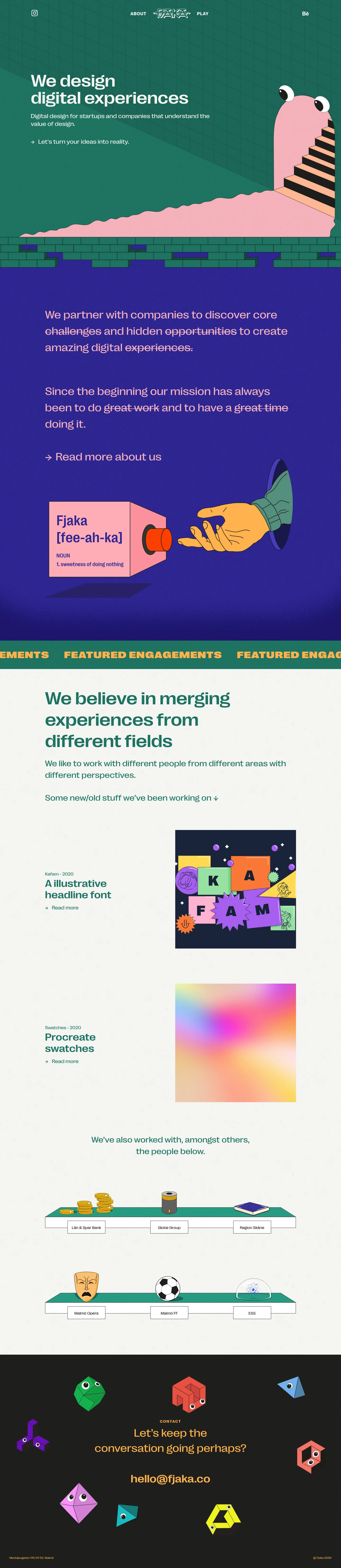 Fjaka Landing Page Example: Fjaka is a Digital experience and branding company based in Malmö, Sweden. We create digital products, services and immersive experiences.