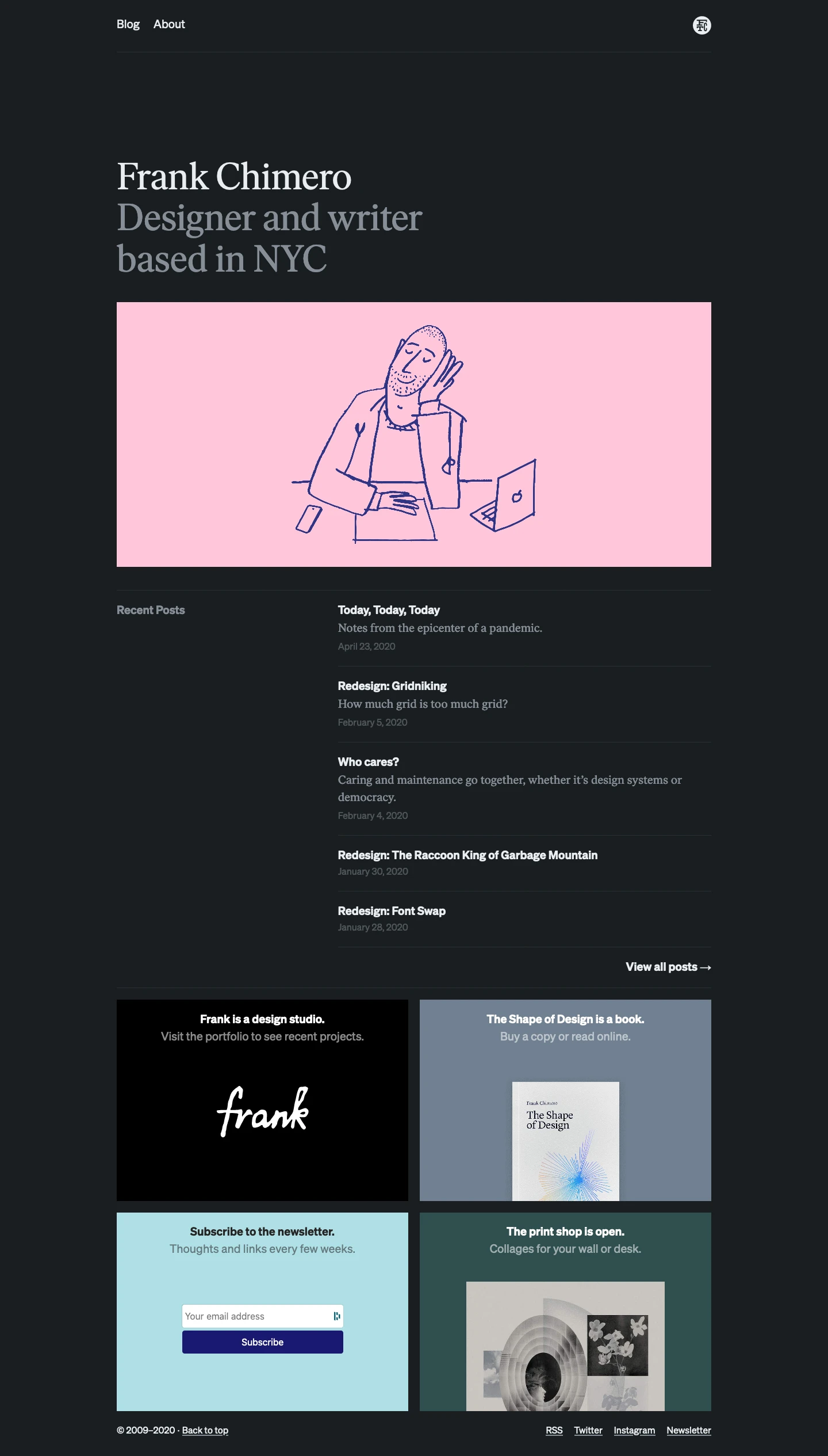 Frank Chimero Landing Page Example: I’m a designer and writer with a love for pizza, museums, playlists, natural wine, and Phil Collins. For the past 15 years, I’ve worked as a designer making brands, books, interfaces, and illustrations. I now do client work through my design practice, Frank.