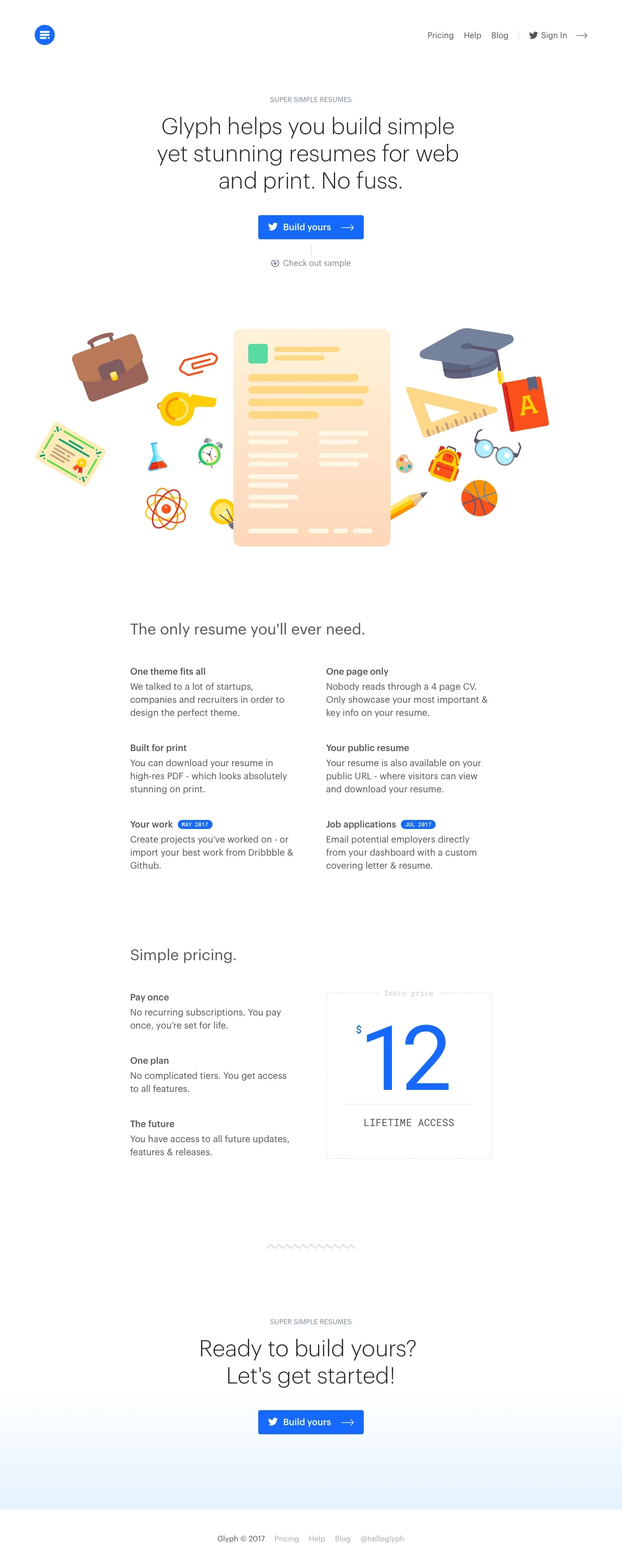 Glyph Landing Page Example: Glyph helps you build simple yet stunning resumes for web and print. No fuss.