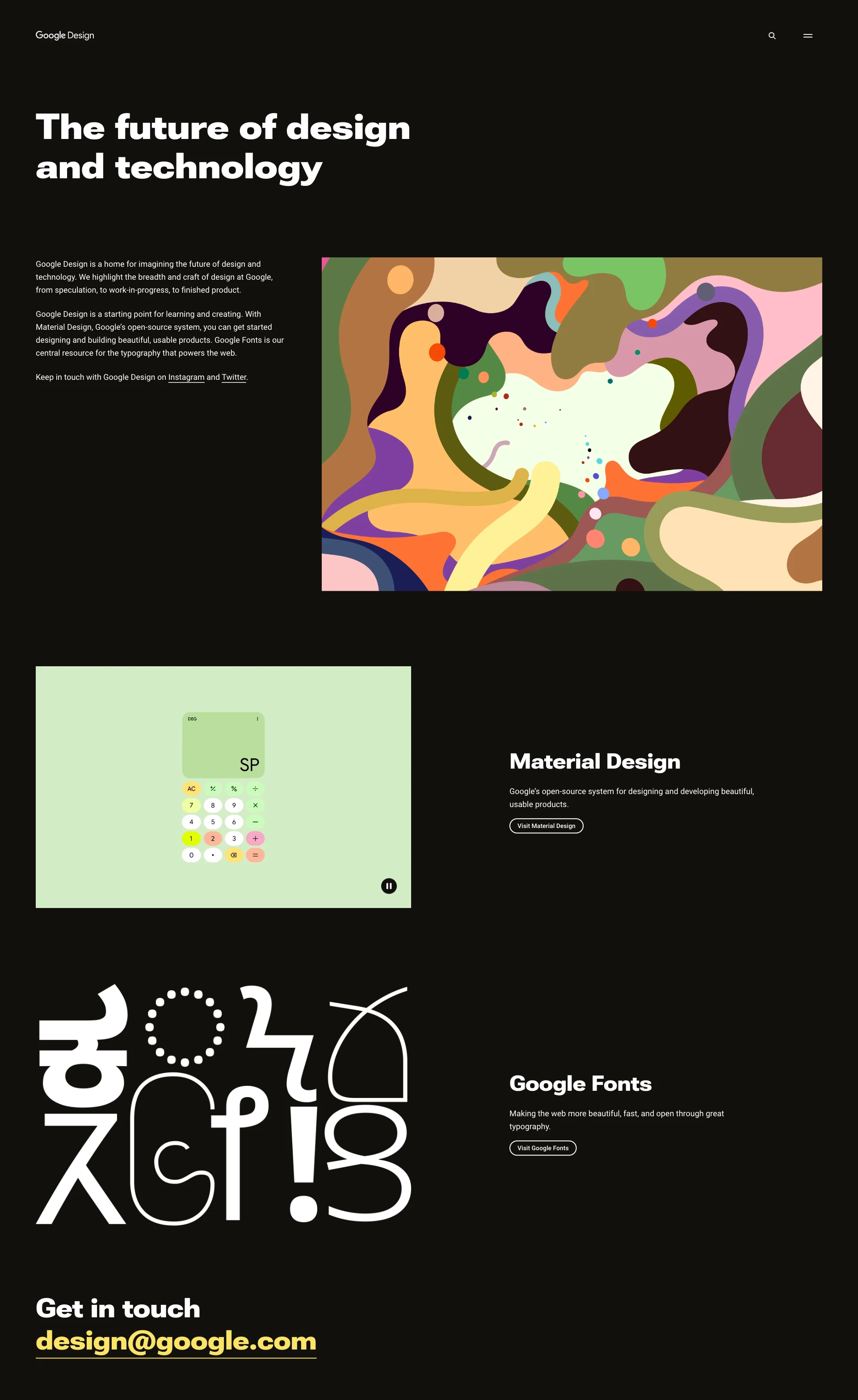 Google Design Landing Page Example: Google Design is the home for inspiration and insights that move Google's product design forward. Get to know the breadth and craft of design and technology at Google.