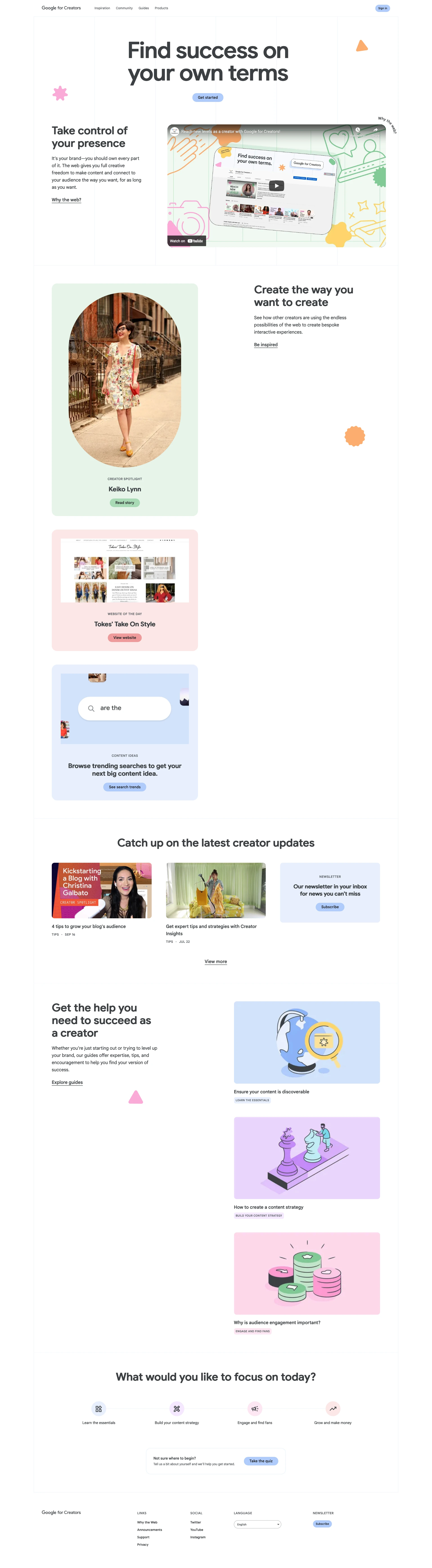 Google for Creators Landing Page Example: Get the help you need and explore how to create successful content, manage your online presence, and learn from a community of creators.