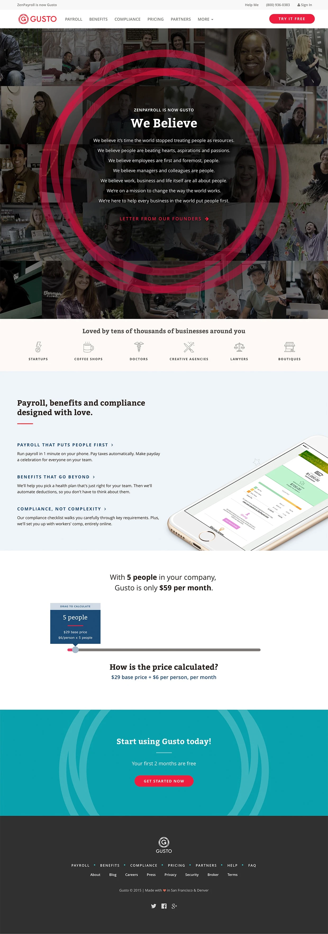 Gusto Landing Page Example: Gusto. Payroll, benefits and compliance in one integrated product. We're here to change how the world works, and put people first.