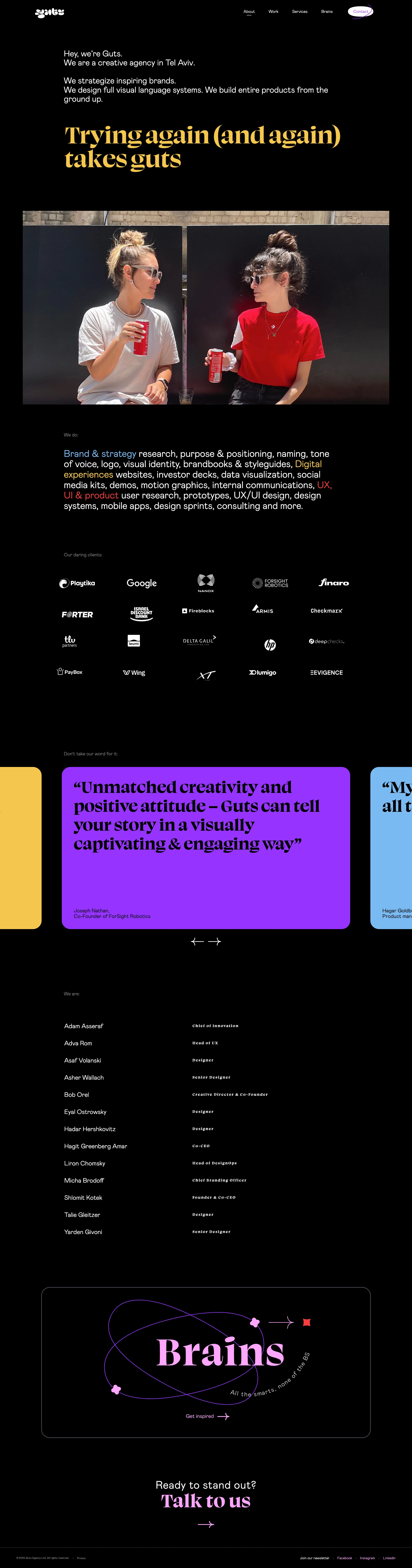 Guts Agency Landing Page Example: Guts is a creative agency in Tel Aviv. We give bold companies a brave voice through brand & strategy, digital experiences, and products that break categories.