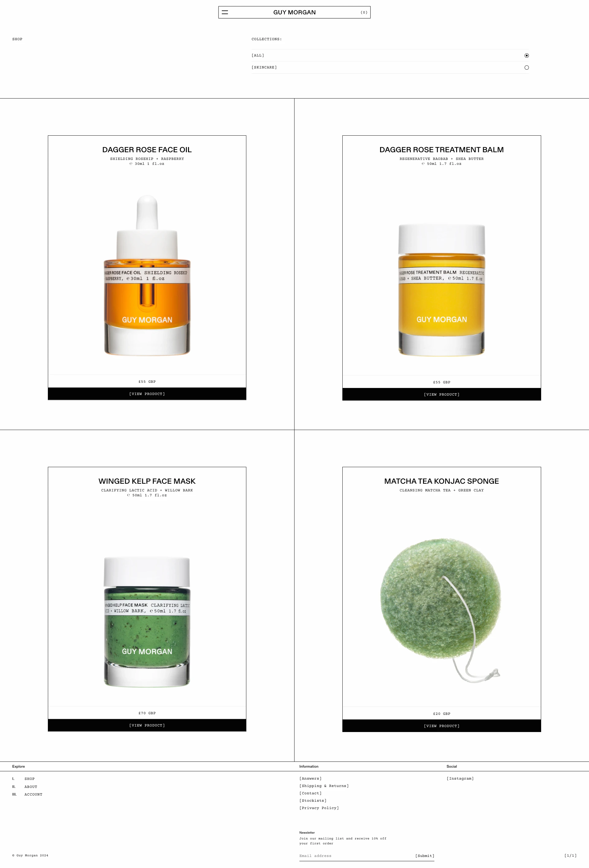 Guy Morgan Landing Page Example: Guy Morgan is a collection of essentialist skincare, founded in London in 2015. Guided by a soulful minimalism, we create luxuriously utilitarian, transformatively simple products from the fewest, highest quality raw and organic ingredients available.