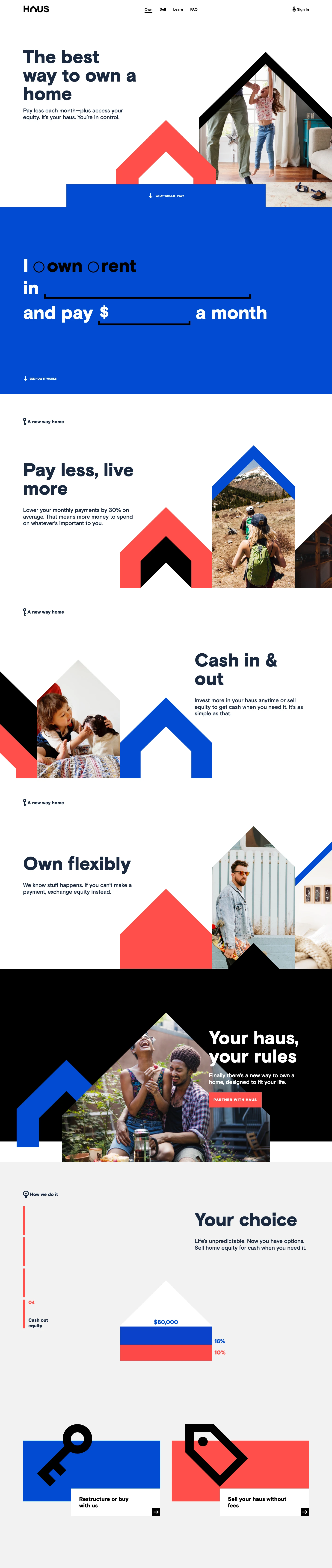 Haus Landing Page Example: The best way to own a home. Pay less each month—plus access your equity. It’s your haus. You’re in control.