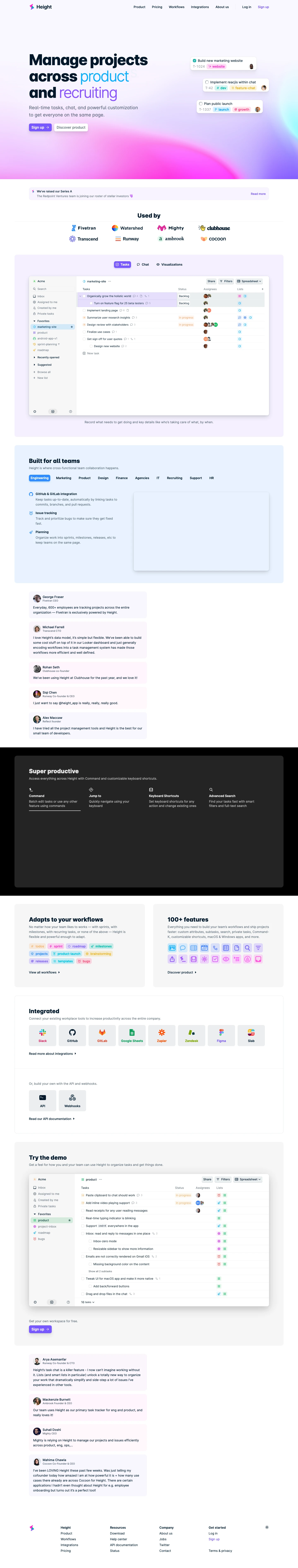 Height Landing Page Example: Manage projects across engineering, product, design, and other teams. Real-time tasks, chat, and powerful customization to get everyone on the same page.