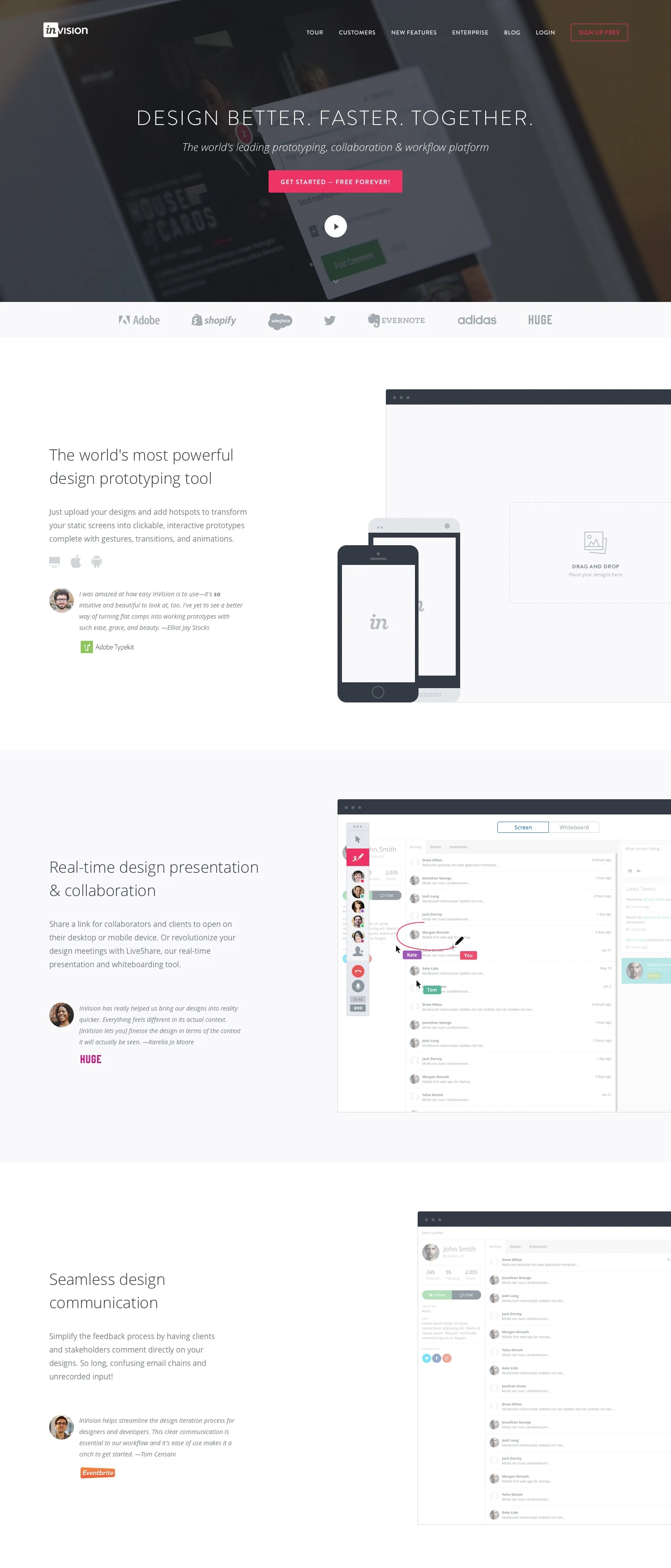 InVision Landing Page Example: Transform your Web & Mobile (iOS, Android) designs into clickable, interactive Prototypes and Mockups. Share and Collaborate on them with others. Get it FREE forever!