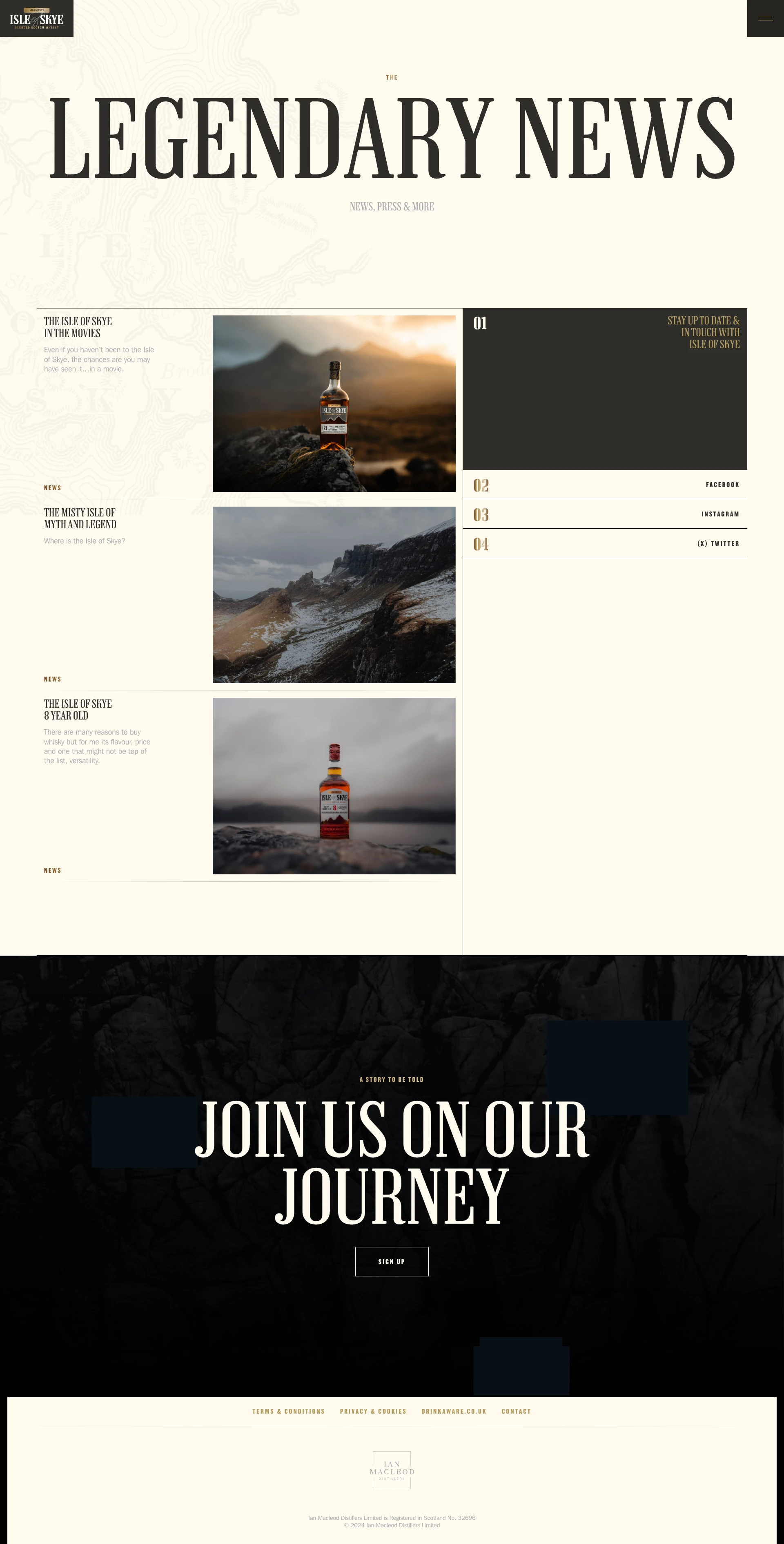 Isle of Skye Whisky Landing Page Example: It was on Skye that Ian Macleod knew he had something special to share. In the shadows of the Cuillin hills, he perfected his secret family recipe.