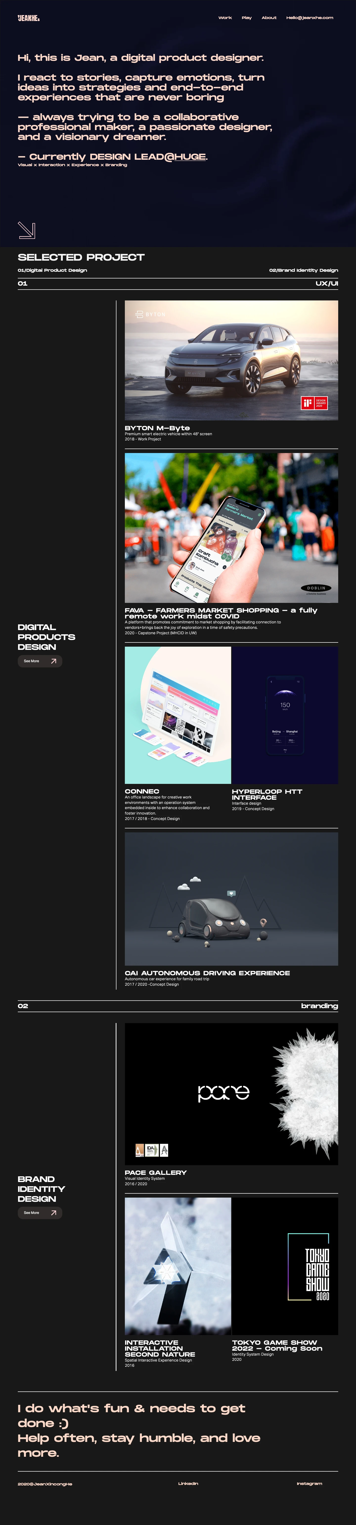 Jean Xincong He Landing Page Example: Jean Xincong He, a digital product designer. React to stories, capture emotions, turn ideas into strategies, and end-to-end experiences that never be boring.