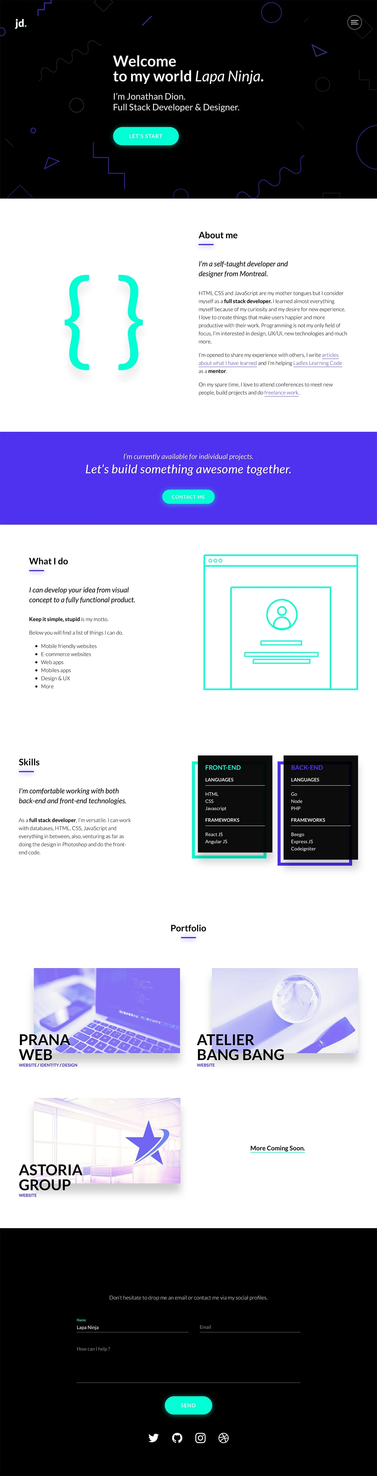 Jonathan Dion Landing Page Example: Jonathan Dion is a self-taught developer and designer from Montreal.