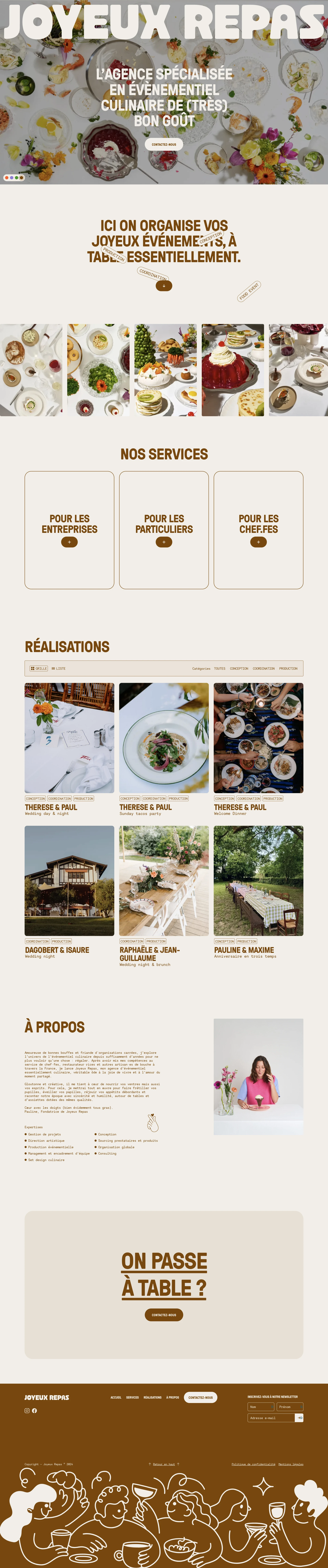 Joyeux Repas Landing Page Example: Welcome to Joyeux Repas, the (very) tasty food event agency. We organize your happy events, when it comes to eat and drink.