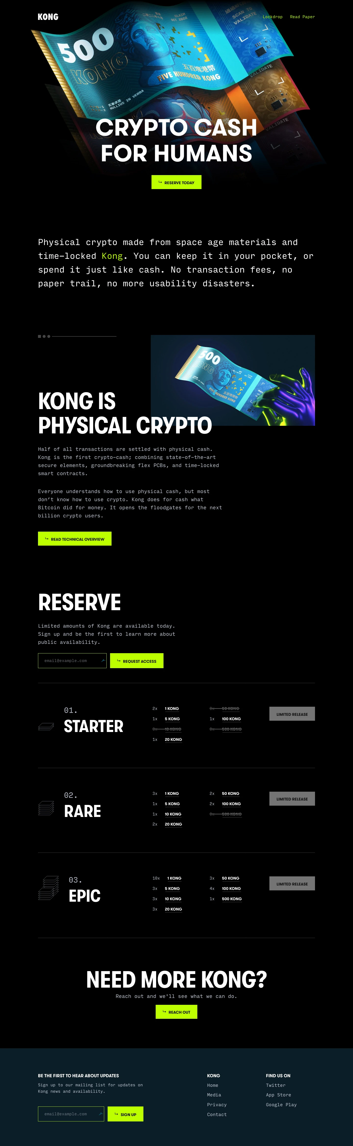 Kong Landing Page Example: Physical crypto made from space age materials and time-locked Kong. You can keep it in your pocket, or spend it just like cash. No transaction fees, no paper trail, no more usability disasters.