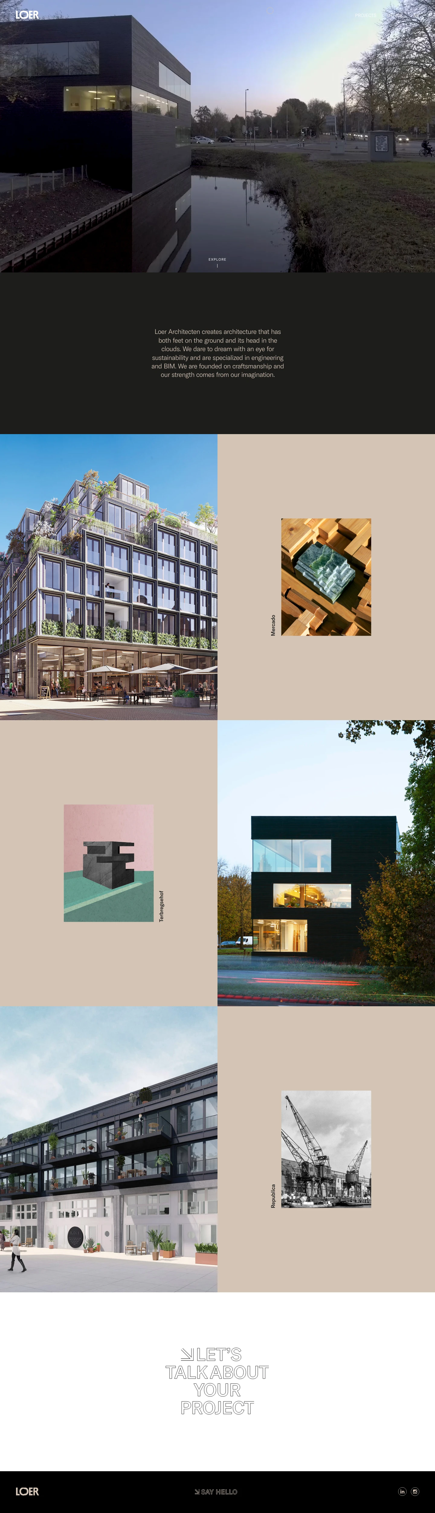 Loer Architecten Landing Page Example: Loer Architecten creates architecture with both feet on the ground and their heads in the clouds. Our foundation is craftsmanship, our strength is the art of imagination. We believe that architecture can transcend the everyday.