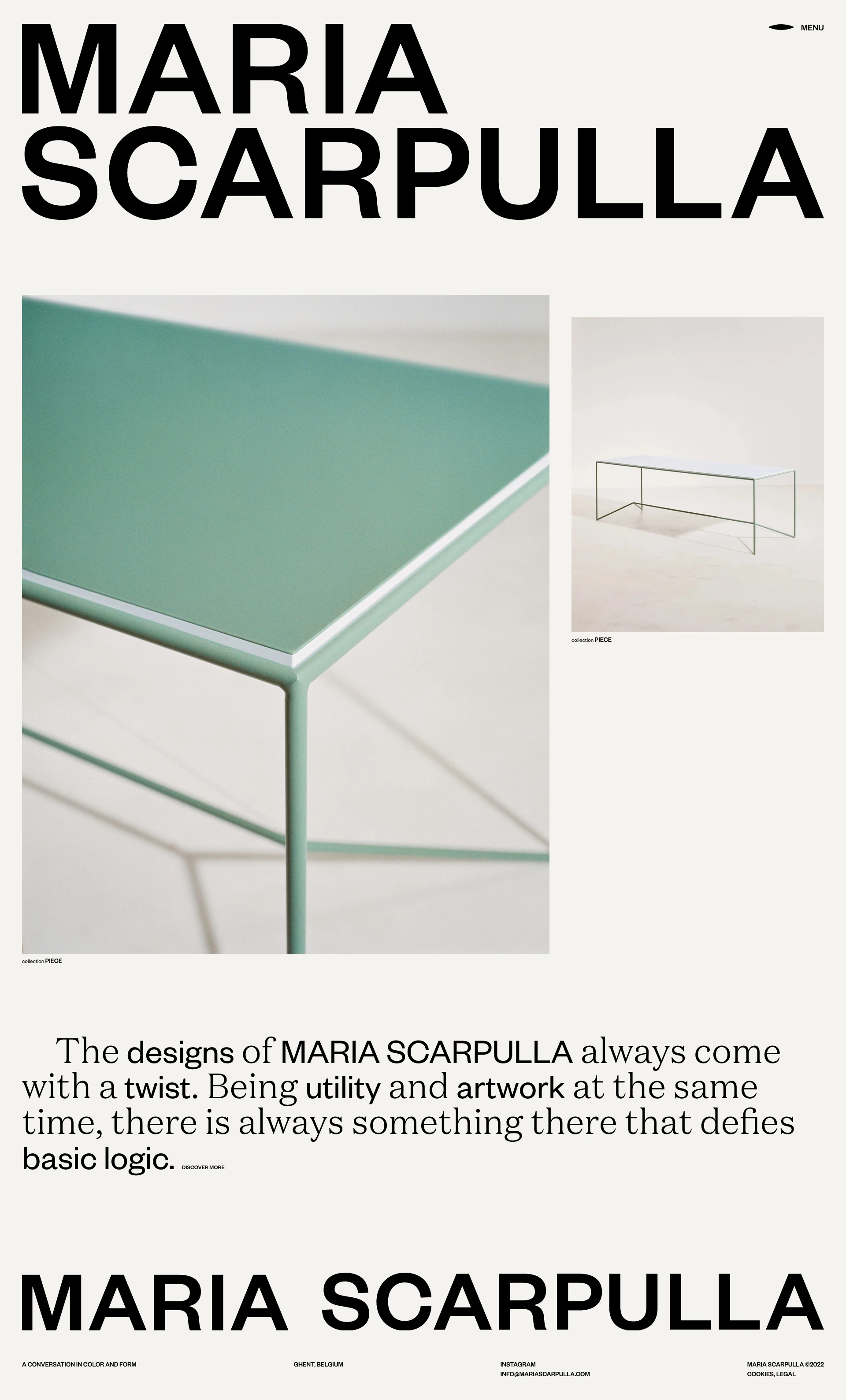 Maria Scarpulla Landing Page Example: A Belgian based design studio run by Maria Scarpulla and Jori Hernalsteen. Their work focusses on piece-furniture and functional objects.