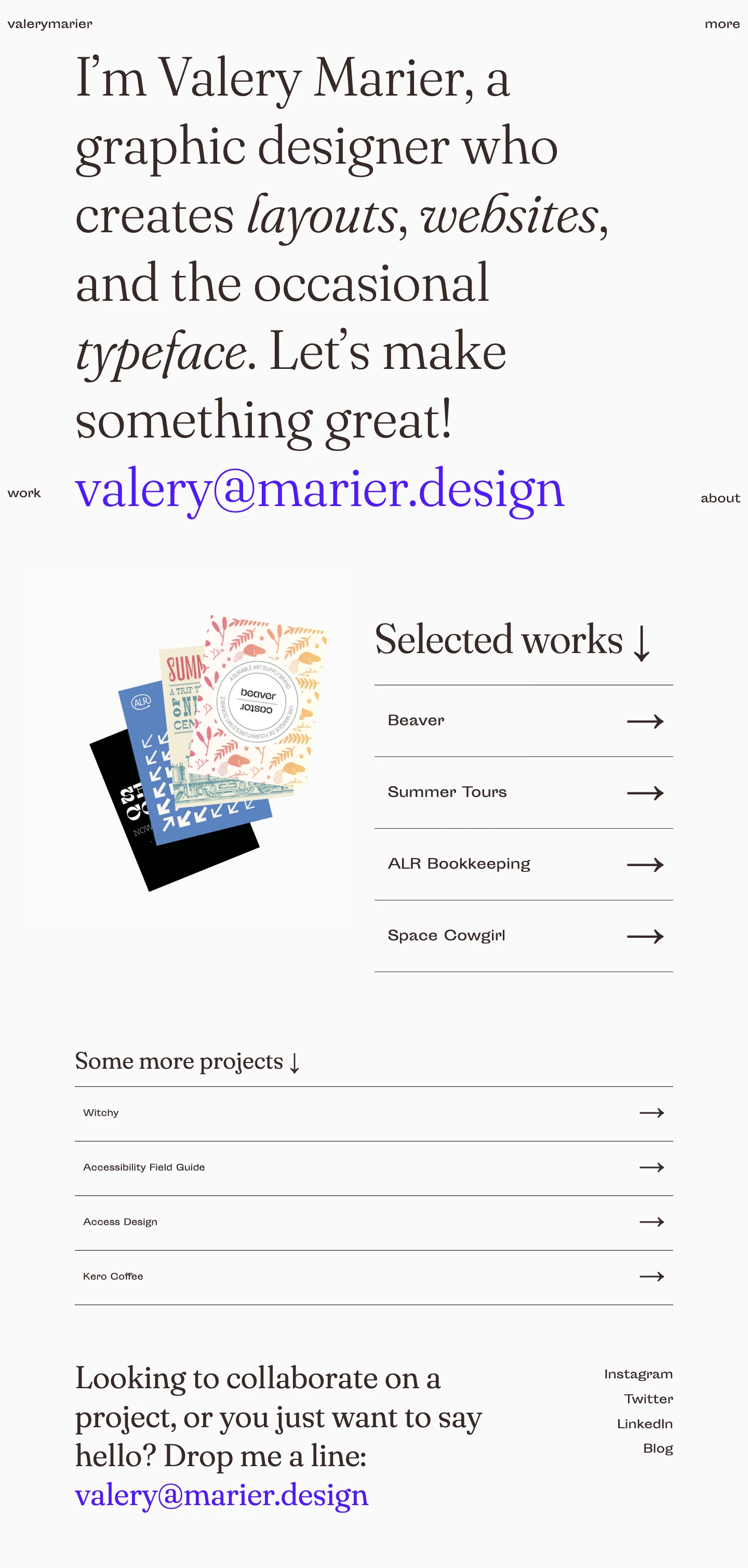 Valery Marier Landing Page Example: I’m Valery Marier, a graphic designer who creates layouts, websites, and the occasional typeface. Let’s make something great!