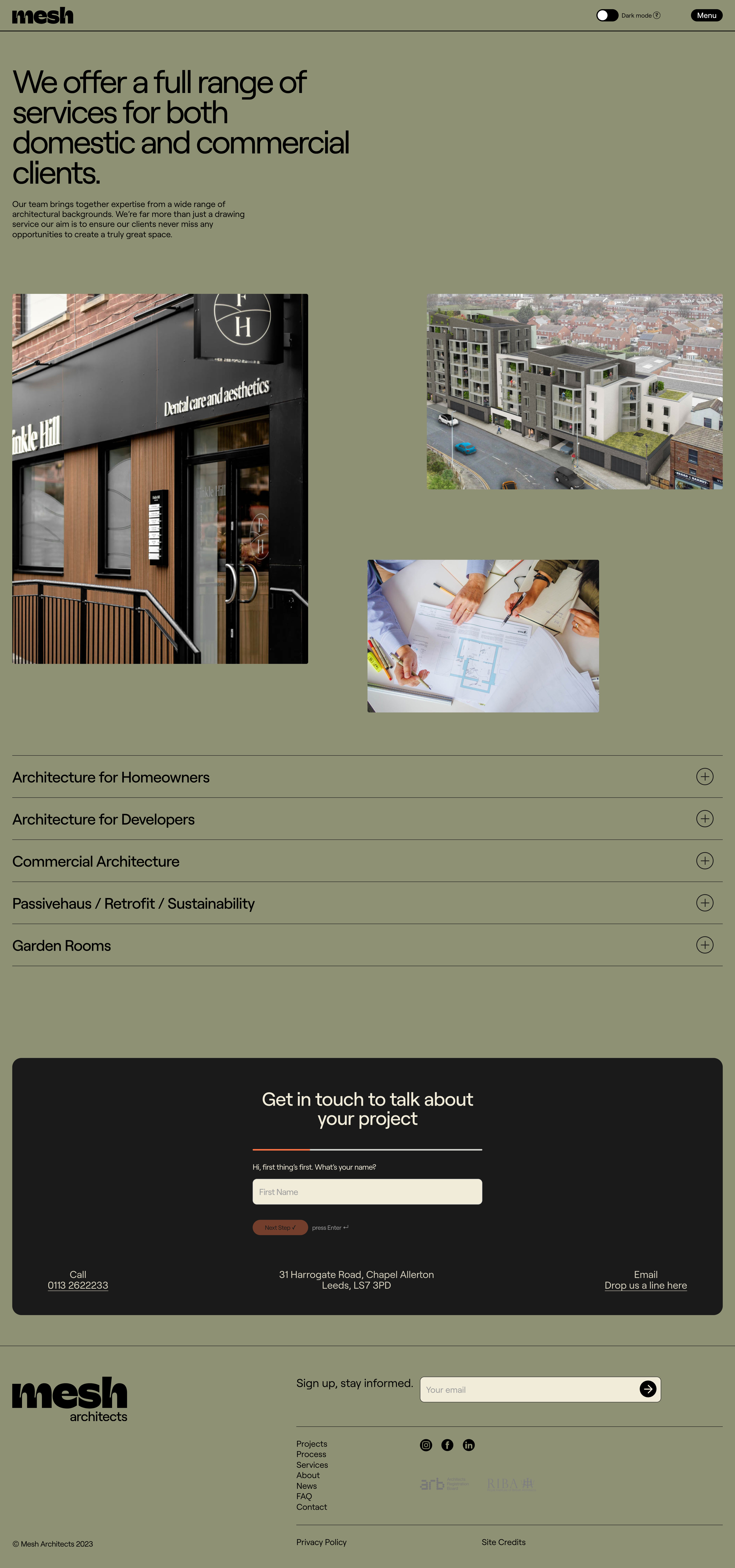 Mesh Architects Landing Page Example: Hello. We’re Mesh Architects. We design great places that lift your spirits. We bring together creative thinking and masses of experience to give our clients exciting ideas and frank advice. Our goal is to make buildings that are more than our clients hoped they would be.