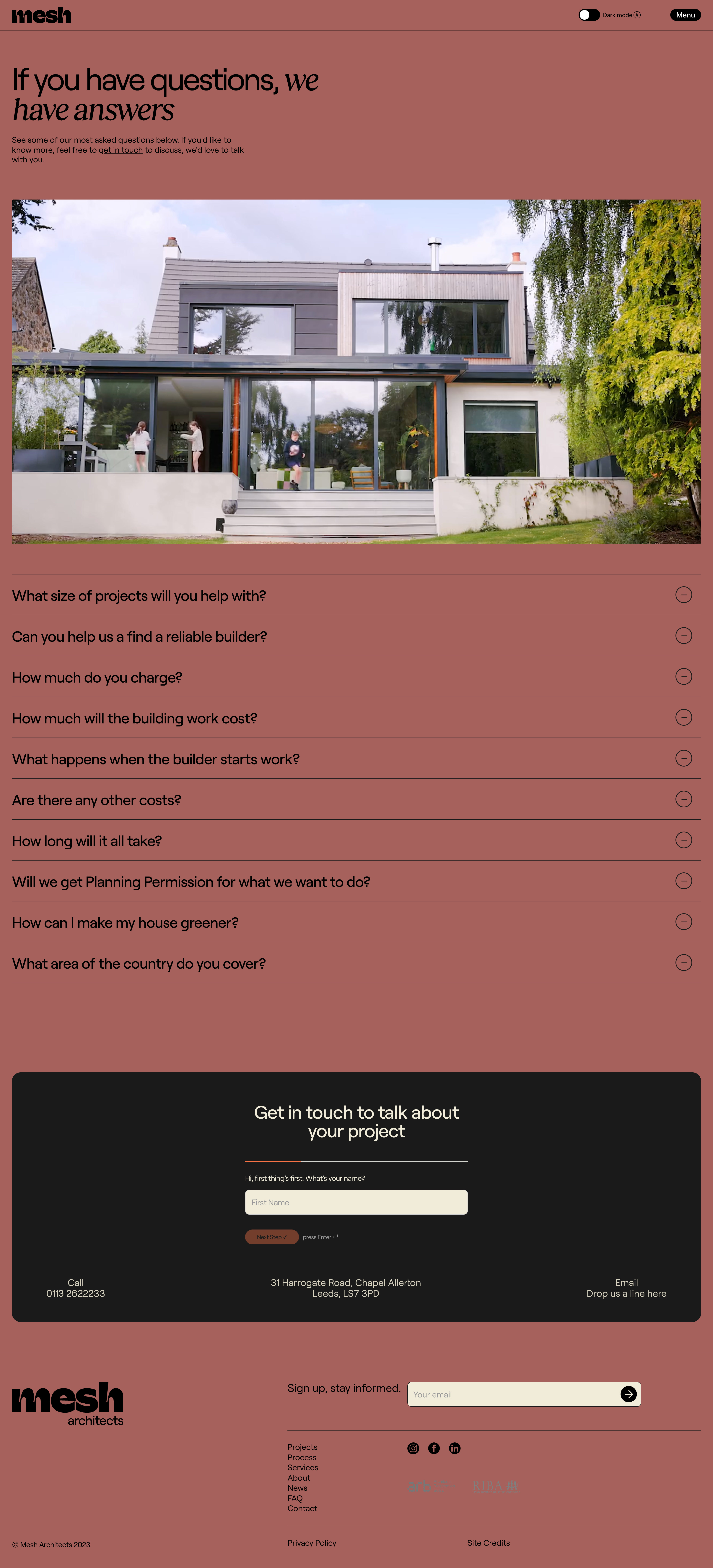 Mesh Architects Landing Page Example: Hello. We’re Mesh Architects. We design great places that lift your spirits. We bring together creative thinking and masses of experience to give our clients exciting ideas and frank advice. Our goal is to make buildings that are more than our clients hoped they would be.