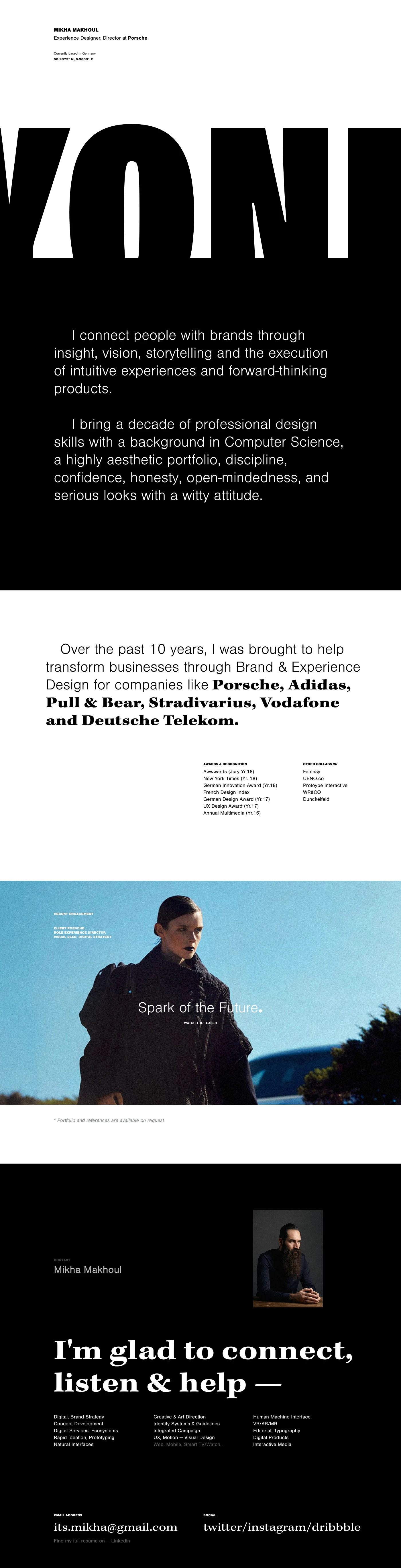 Mikha Makhoul Landing Page Example: Experience Designer, Director at Porsche. I'm glad to connect, listen & help.