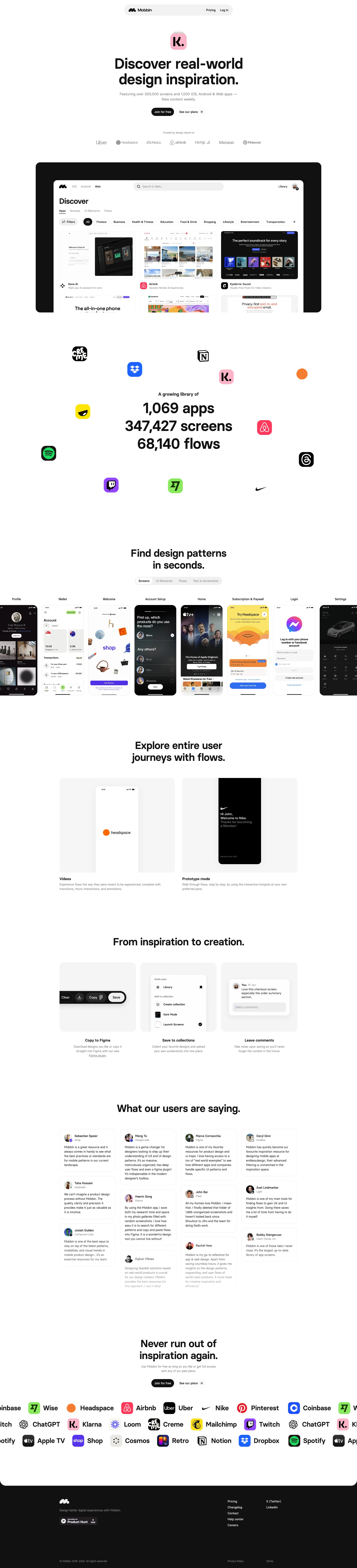 Mobbin Landing Page Example: Save hours of UI & UX research with our library of 300,000+ fully searchable mobile & web app screenshots.