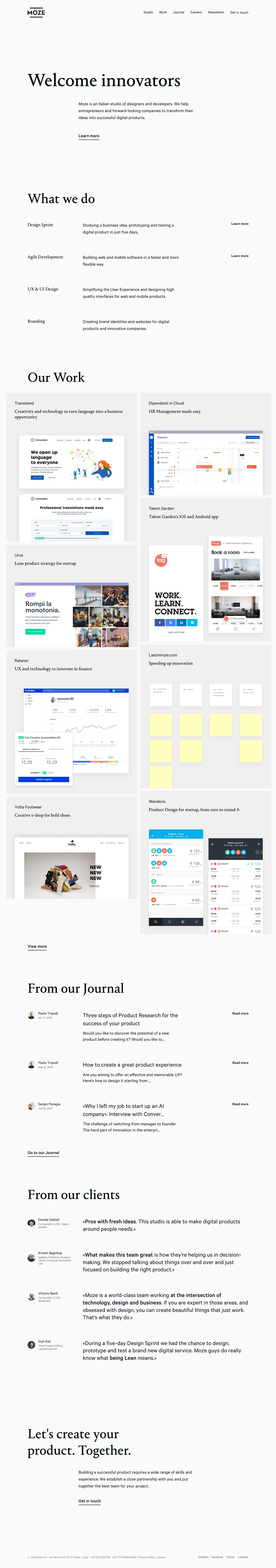 Moze Landing Page Example: Moze is an Italian studio of designers and developers. We help entrepreneurs and forward-looking companies to transform their ideas into successful digital products.
