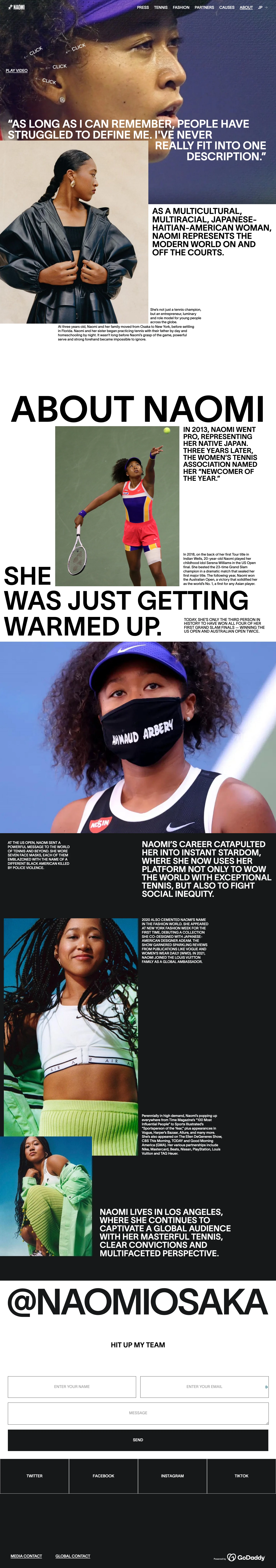 Naomi Osaka Landing Page Example: Four-time Grand Slam champion and first Asian player to hold the No. 1 ranking, with her massive serve and fearless determination, Naomi’s poised to become one of the game’s all-time greats.