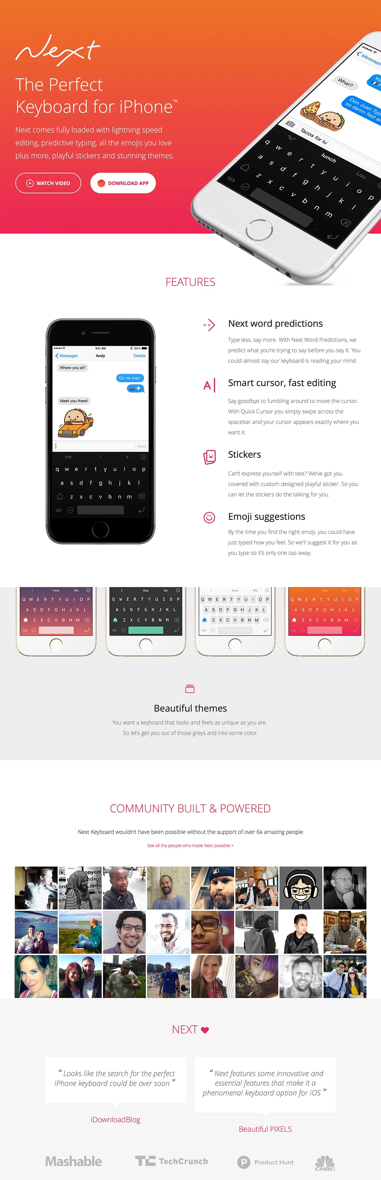 Next Landing Page Example: Next comes fully loaded with lightning speed editing, predictive typing, all the emojis you love plus more, playful stickers and stunning themes.