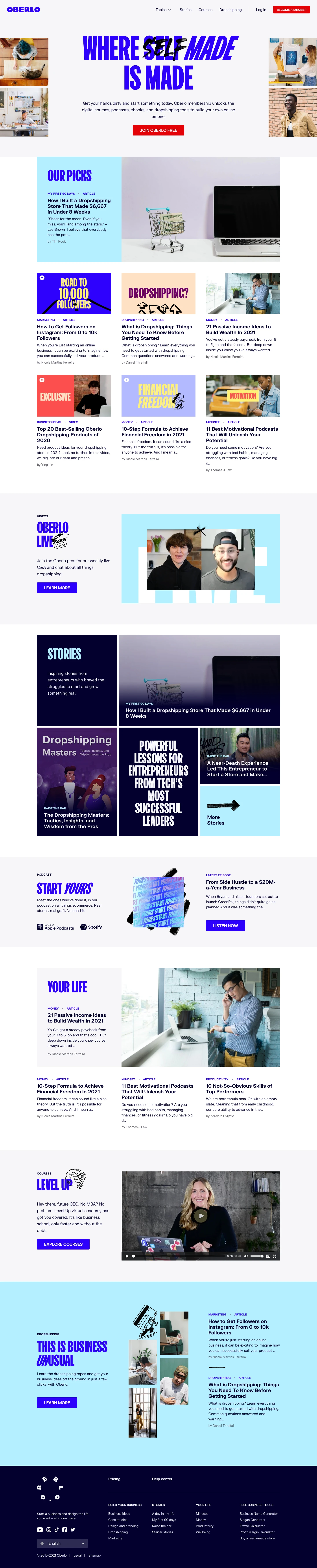 Oberlo Landing Page Example: Get your hands dirty and start something today. Oberlo membership unlocks the digital courses, podcasts, ebooks, and dropshipping tools to build your own online empire.