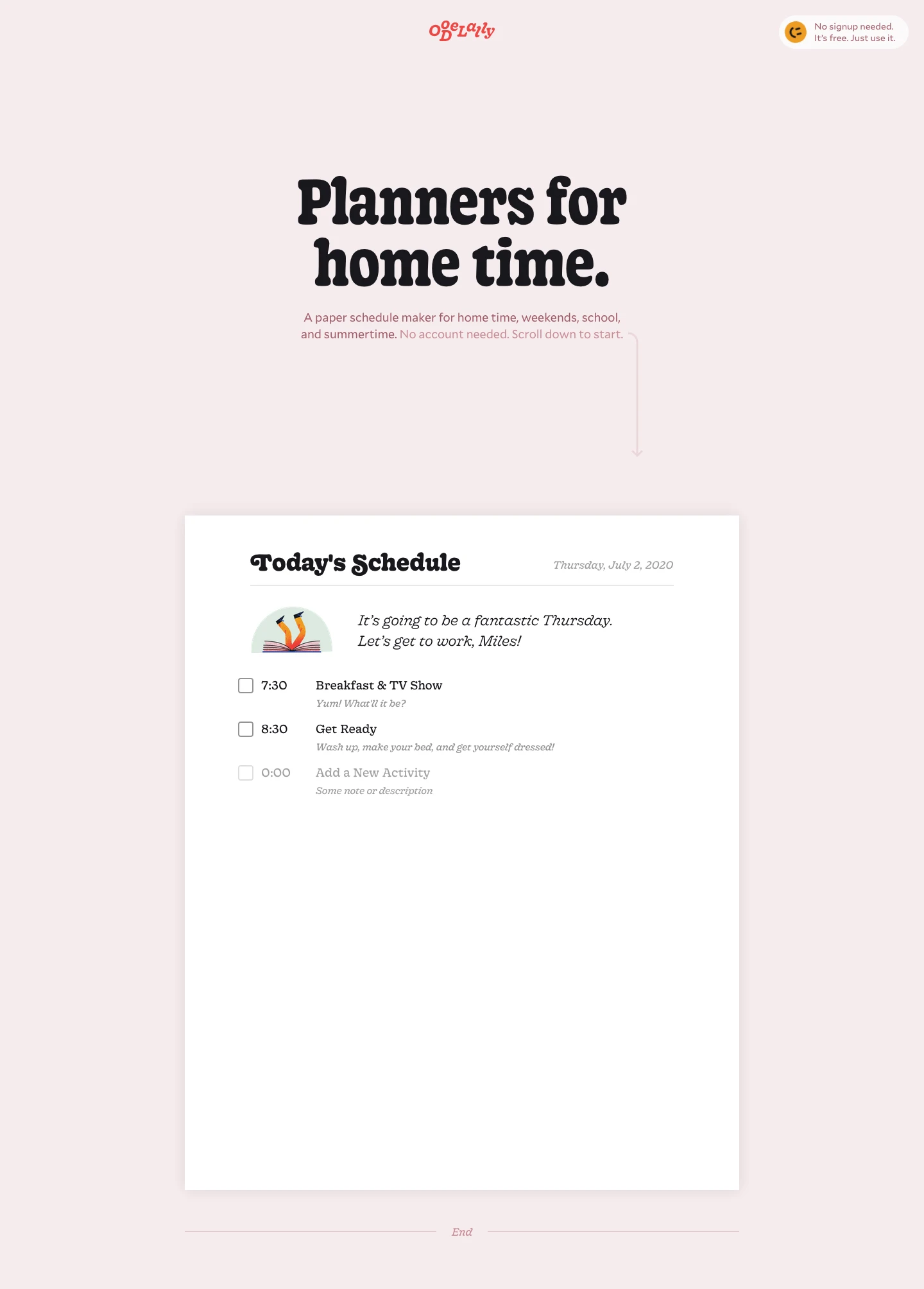OoDeLally Landing Page Example: A free paper schedule maker for home time, weekends, school, and summertime.  No account needed.