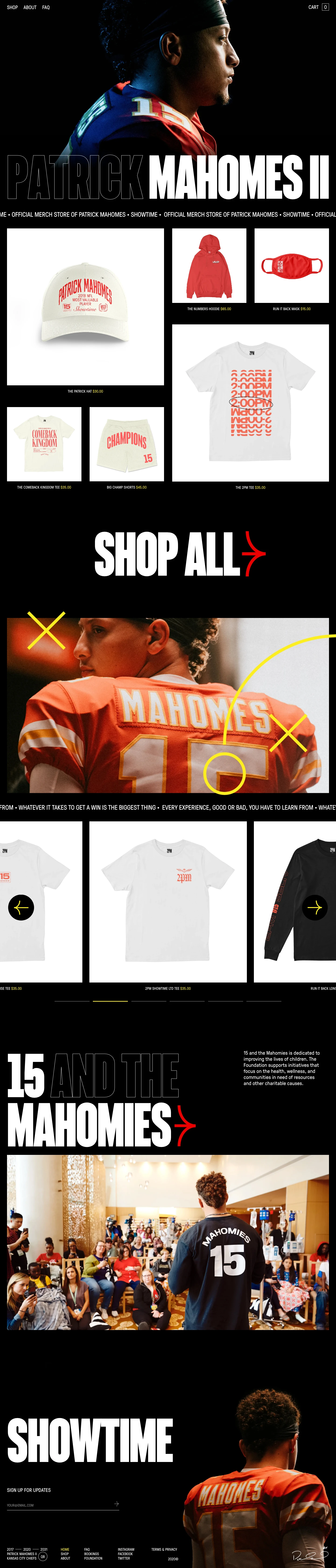 Patrick Mahomes Landing Page Example: In 2019, Patrick launched the 15 and the Mahomies Foundation, dedicated to improving the lives of children. The Foundation supports initiatives that focus on health, wellness, communities in need of resources and other charitable causes.