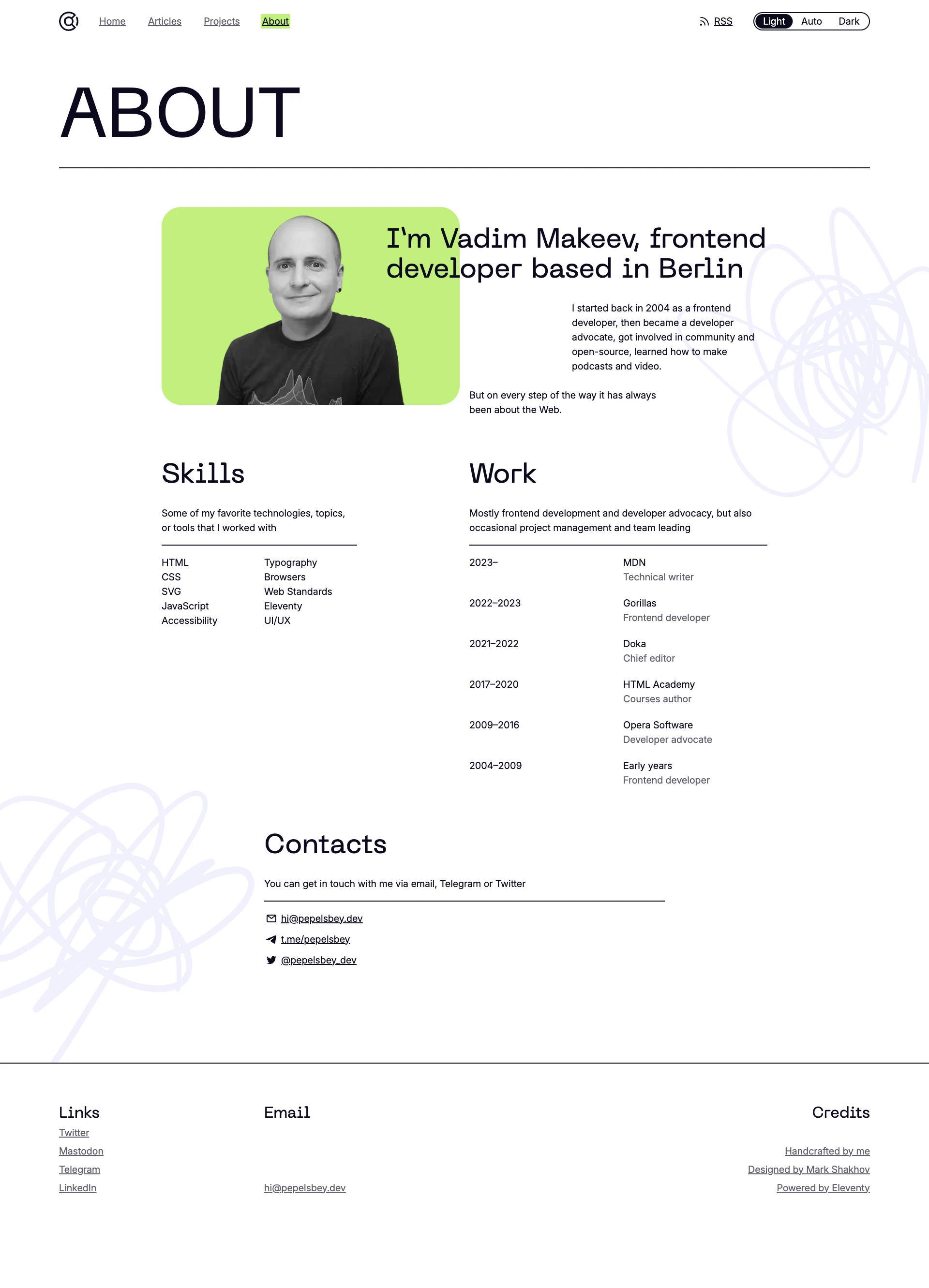 Vadim Makeev Landing Page Example: Frontend developer in love with the Web, browsers, bicycles, and podcasting.