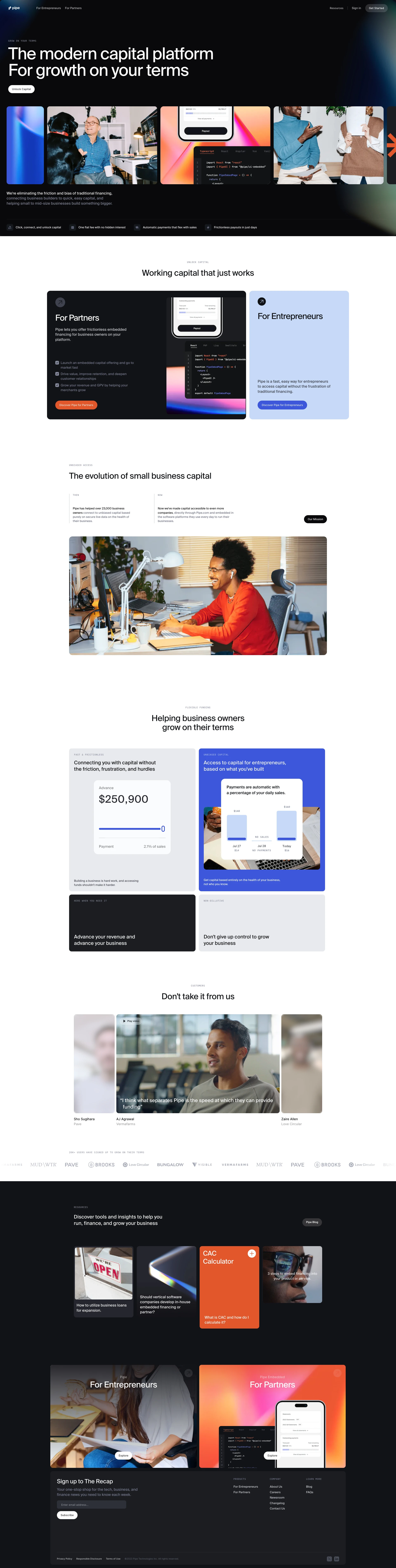 Pipe Landing Page Example: Grow on your terms with fast, flexible financing. Our modern capital platform offers embedded capital solutions and working capital for business owners.