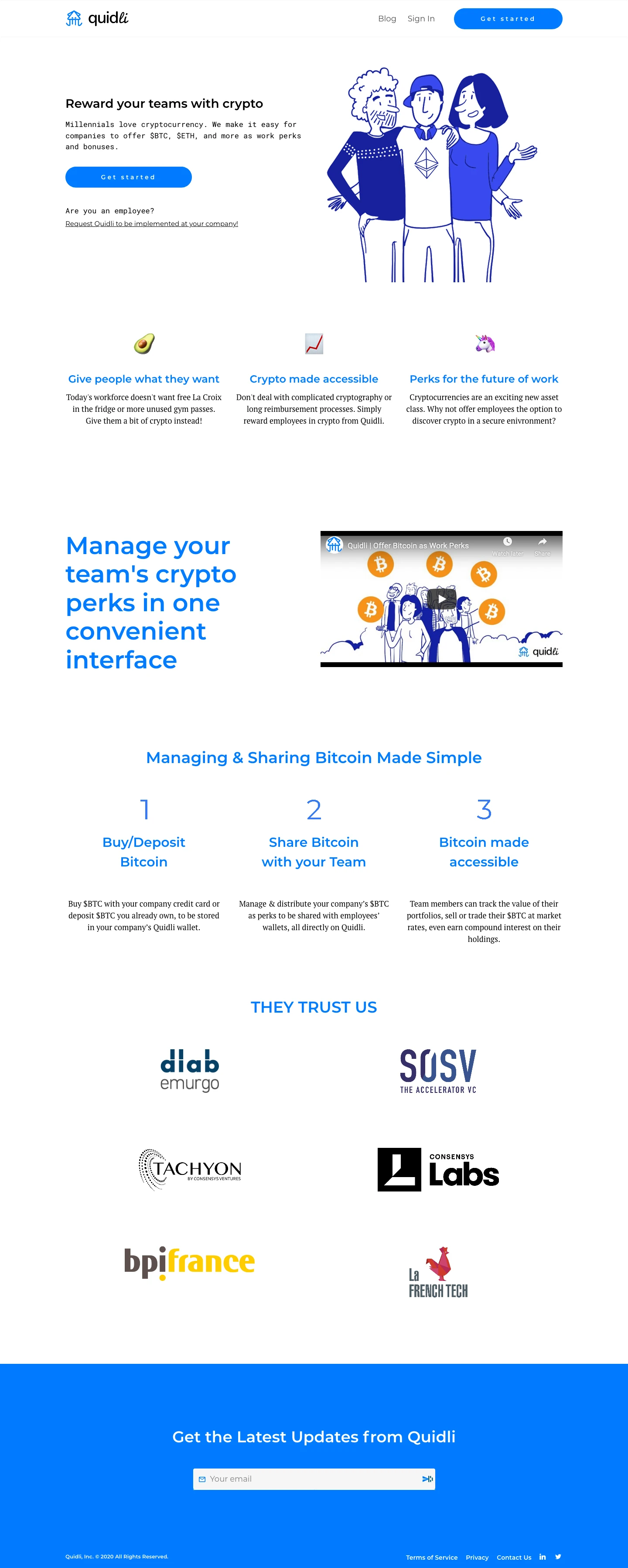 Quidli Landing Page Example: Reward your teams with cryptoMillennials love cryptocurrency. We make it easy for companies to offer $BTC, $ETH, and more as work perks and bonuses.