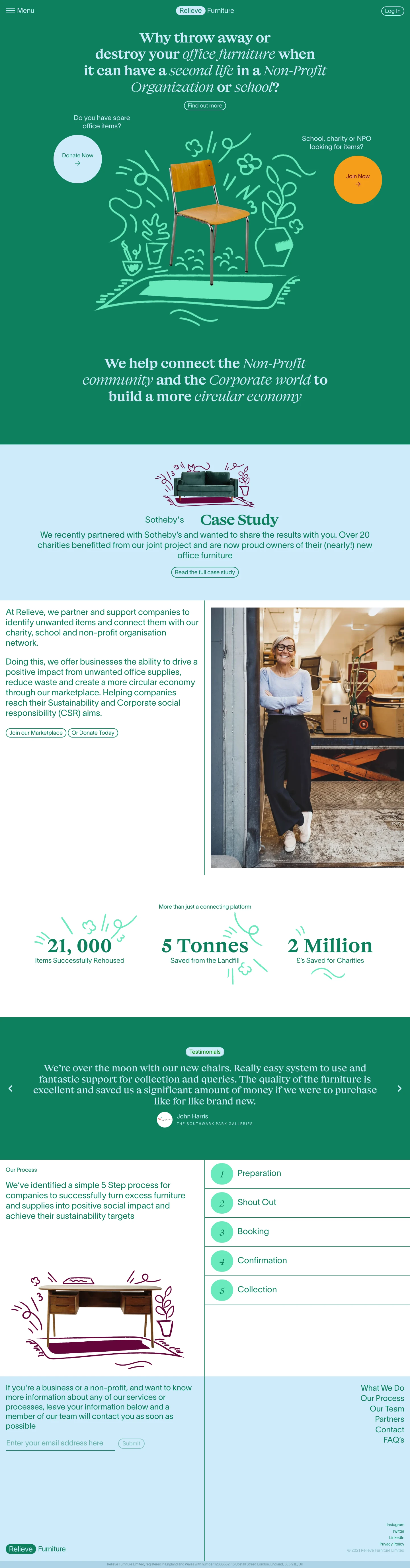 Relieve Furniture Landing Page Example: Ethical and socially responsible office removals start with Relieve Furniture. We help businesses identify excess or unwanted office furniture which they can donate and recycle to our network of charities and schools.