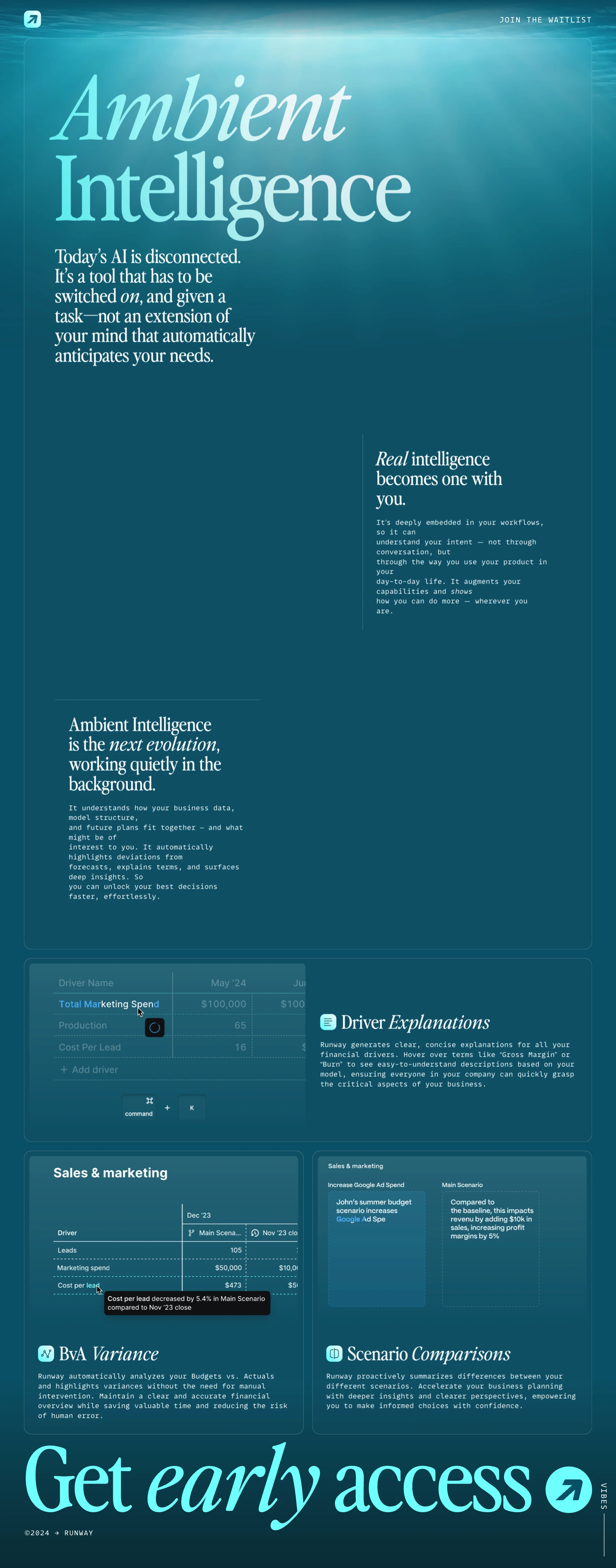 Runway AI Landing Page Example: Ambient Intelligence for Informed Business Decisions. Today’s AI is disconnected. It’s a tool that has to be switched on, and given a task—not an extension of your mind that automatically anticipates your needs.