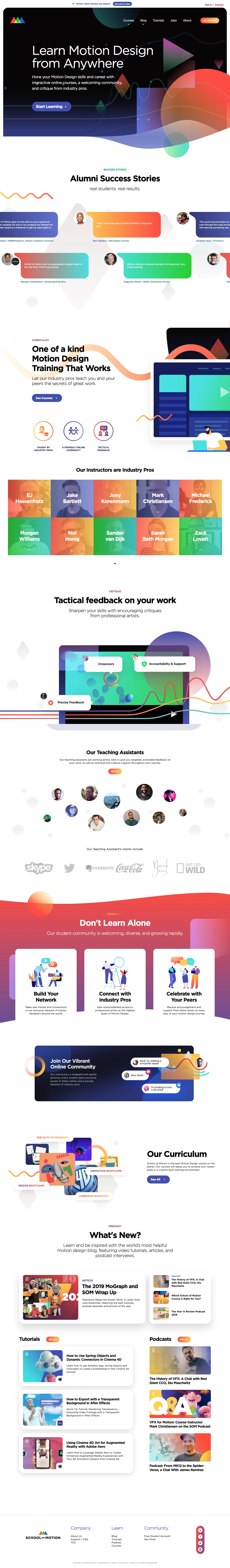 School of Motion Landing Page Example: Learn Motion Design from Anywhere. Hone your Motion Design skills and career with interactive online courses, a welcoming community, and critique from industry pros.