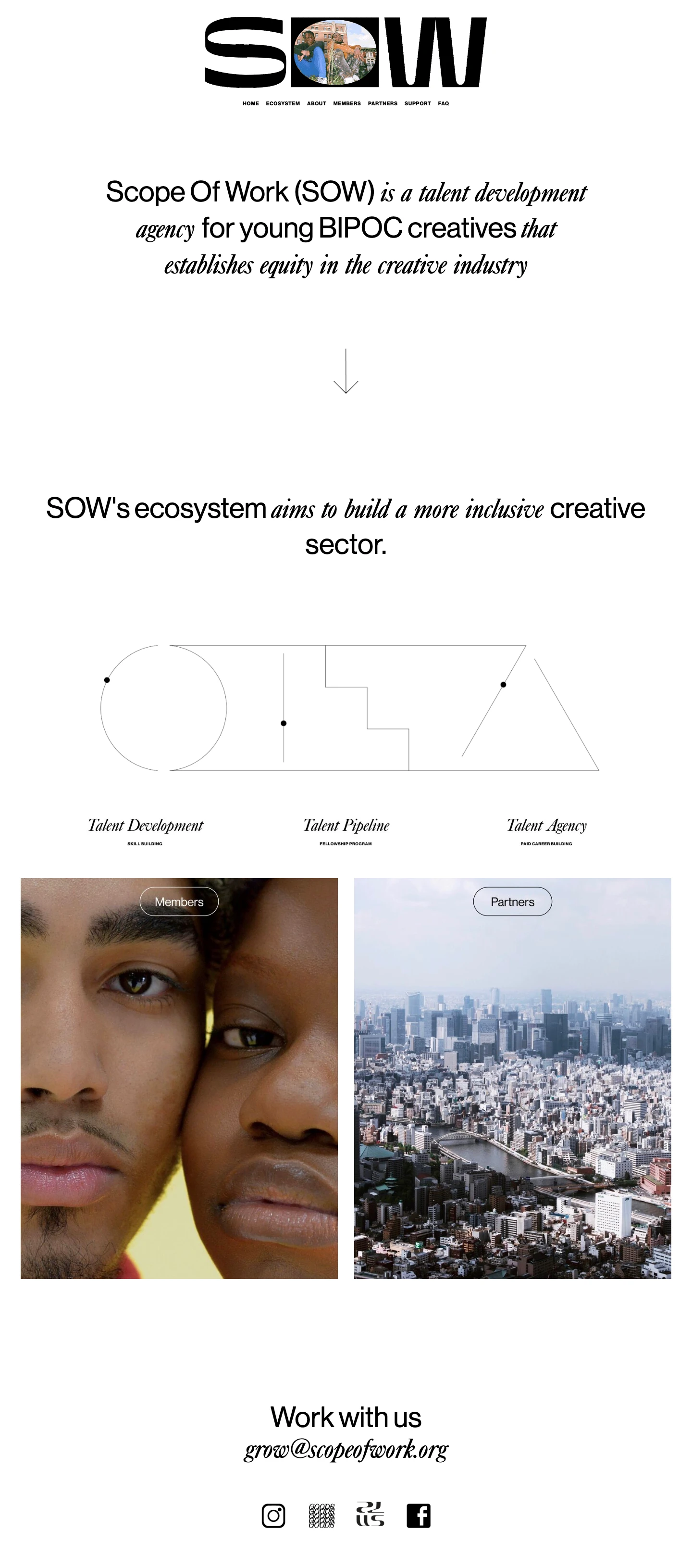 Scope of Work Landing Page Example: Scope Of Work (SOW) is a talent development agency for young BIPOC creatives that establishes equity in the creative industry.