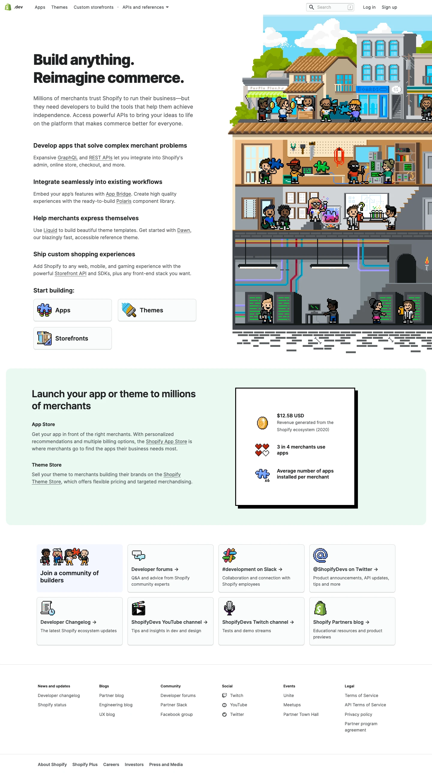 Shopify Developers Platform Landing Page Example: Start building on Shopify to extend the platform and create new features for millions of businesses around the world.