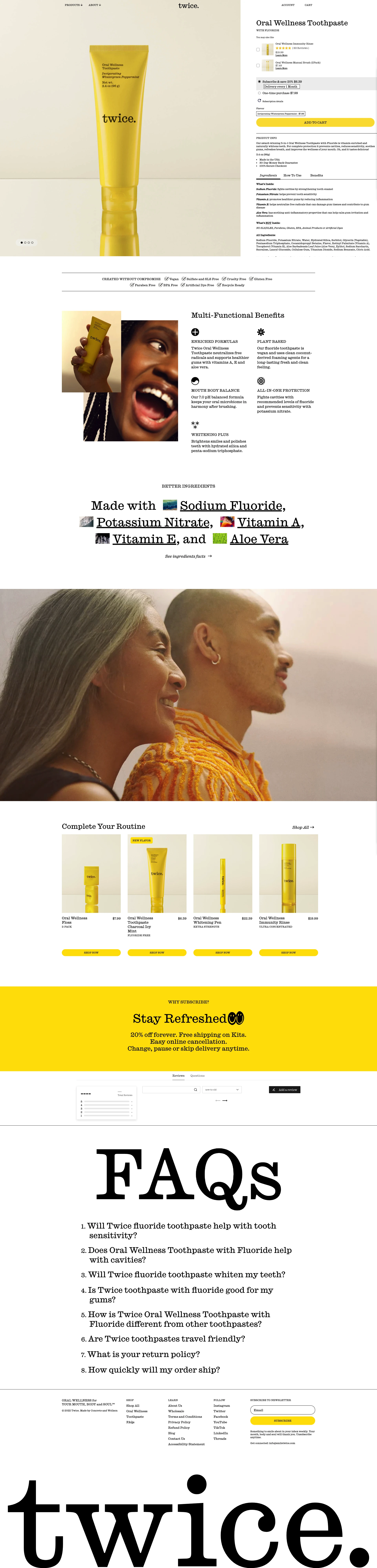 Twice Landing Page Example: Twice oral health products combine cutting-edge science and clean ingredients for better mouth body balance. Shop our toothpastes, mouthwash, and more.