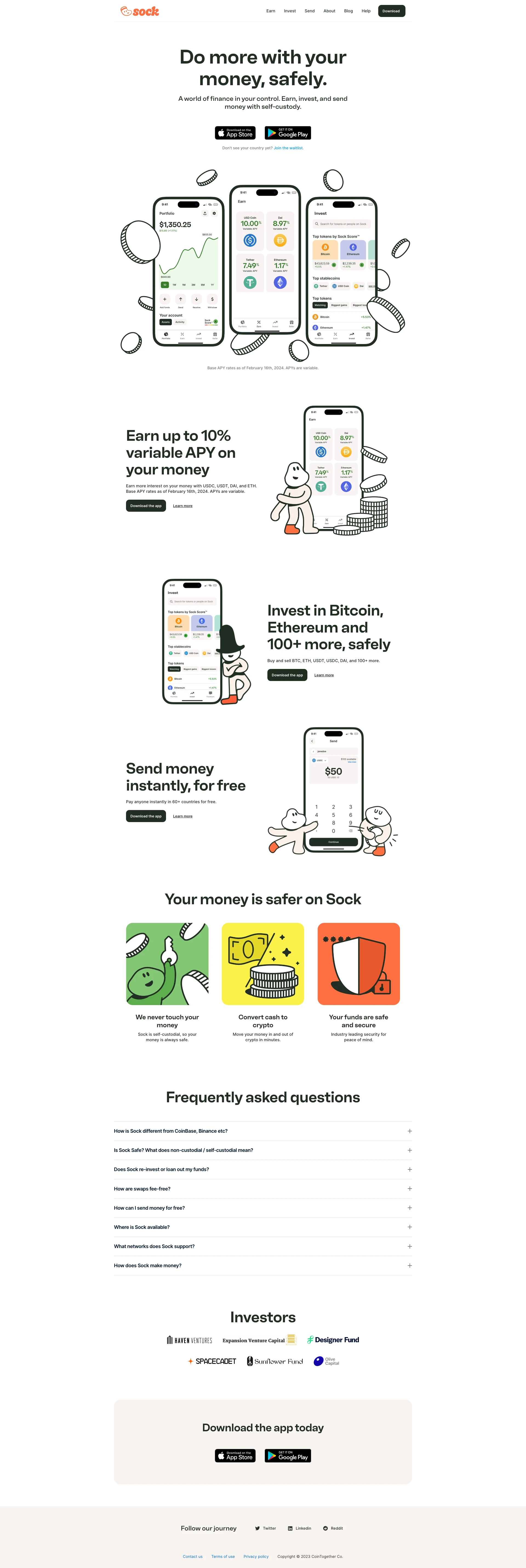Sock Landing Page Example: Sock is a mobile finance app that helps people build wealth in the world of digital currency. We provide an instant, trustworthy, and low-cost way to send money, invest, and earn with crypto anywhere in the world while maintaining self-custody. 