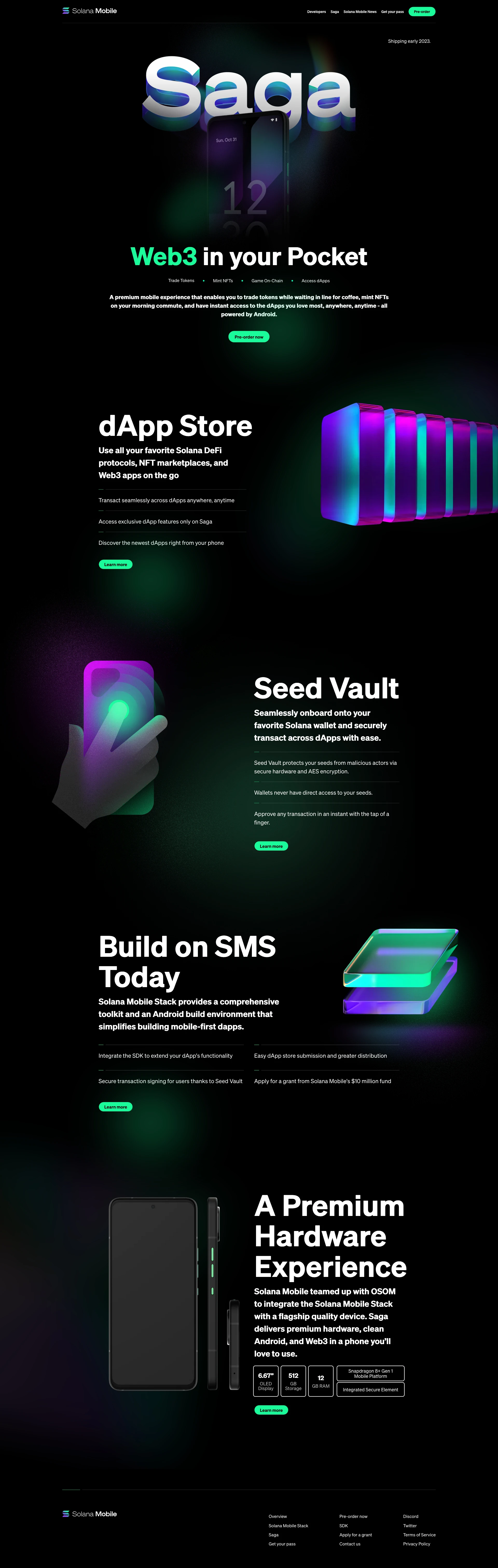 Solana Mobile Landing Page Example: A premium mobile experience that enables you to trade tokens while waiting in line for coffee, mint NFTs on your morning commute, and have instant access to the dApps you love most, anywhere, anytime - all powered by Android.
