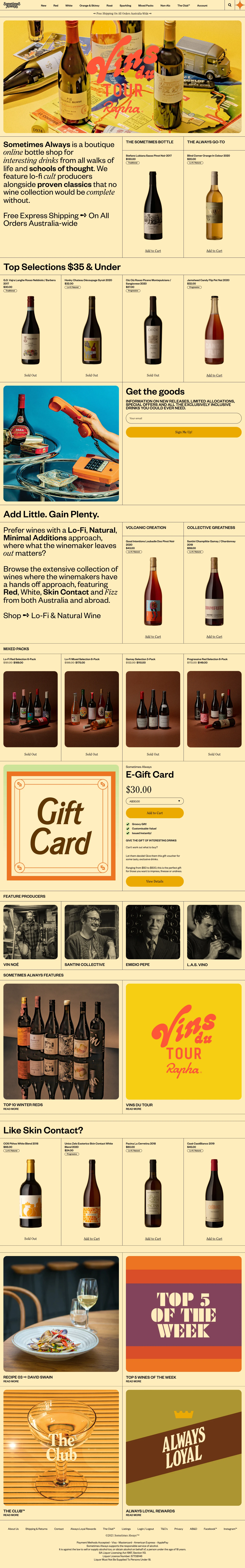 Sometimes Always Landing Page Example: Sometimes Always is a boutique online bottle shop for interesting drinks from all walks of life and schools of thought. We feature lo-fi cult producers alongside proven classics that no wine collection would be complete without.