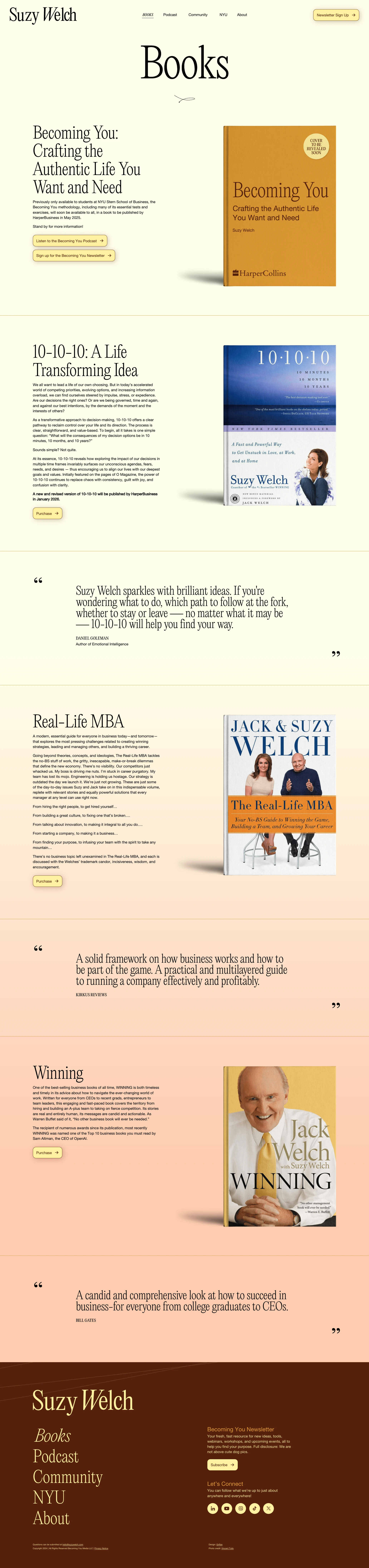 Suzy Welch Landing Page Example: Suzy Welch is a writer, professor, and speaker. She is the author of three best selling books, teaches at NYU's Stern School of Business, and a senior advisor at The Brunswick group.