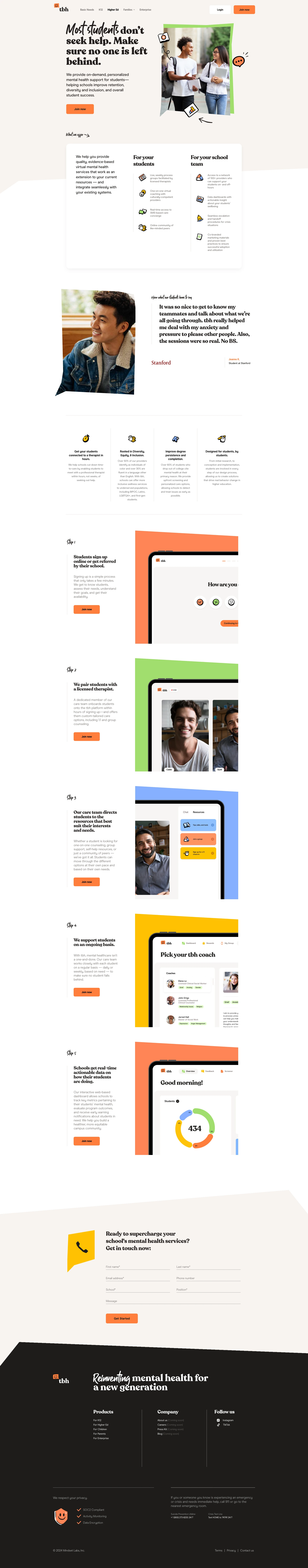 tbh Landing Page Example: Mental health, reimagined for students. Helping your students succeed and thrive with the help of licensed therapists and a community of peers. When and where they need it most.