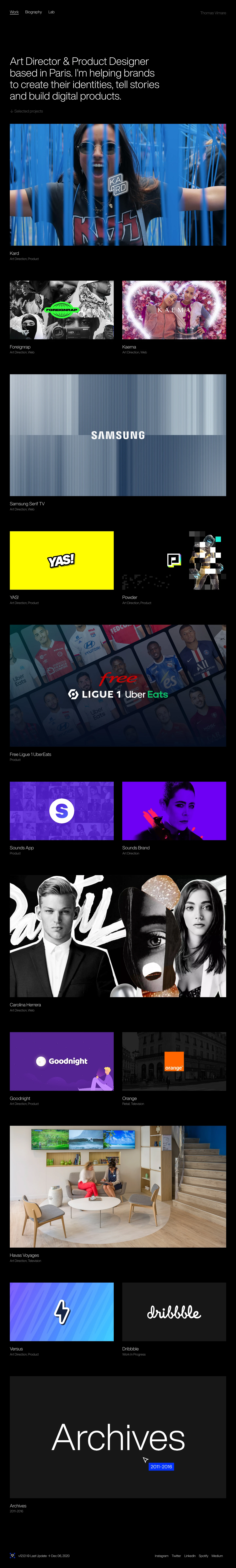 Thomas Vimare Landing Page Example: Freelance Art Director & Product Designer based in Paris. I'm helping brands to create their identities, tell stories and build digital products.